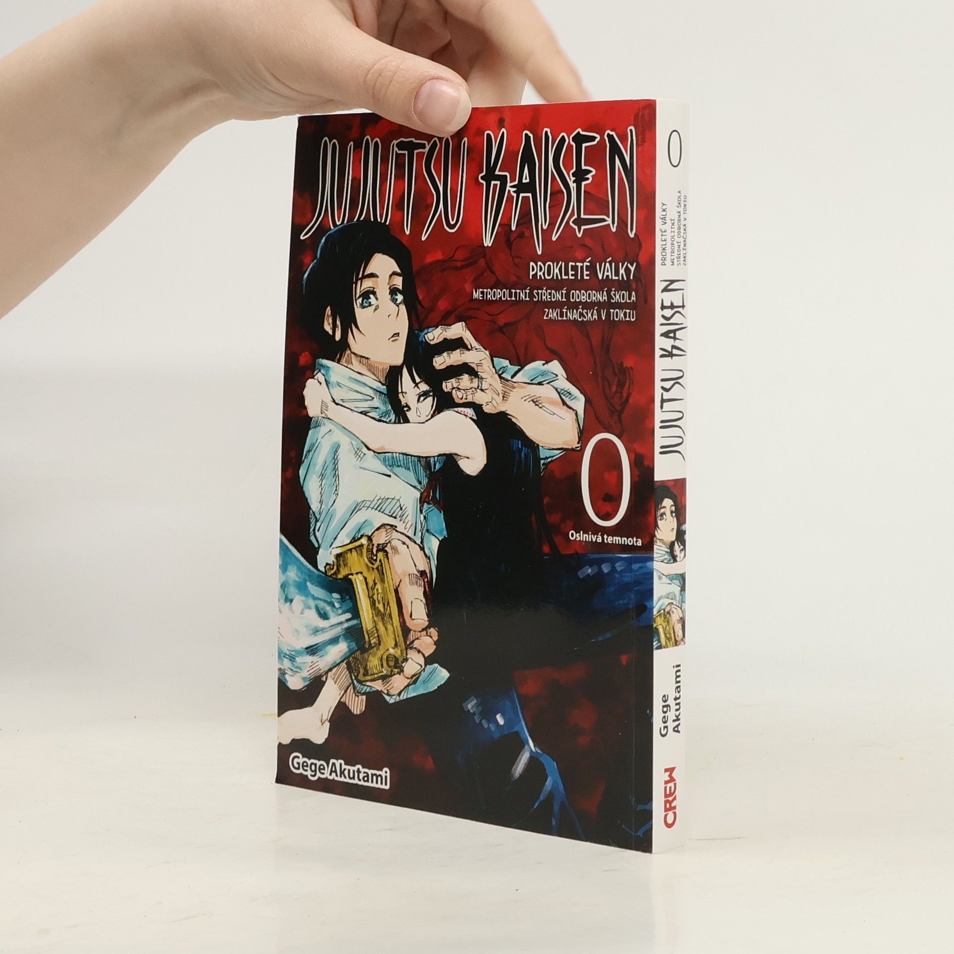 Gege Akutami Jujutsu kaisen : prokleté války : Metropolitní střední odborná škola zaklínačská v Tokiu. 0, Oslnivá temnota