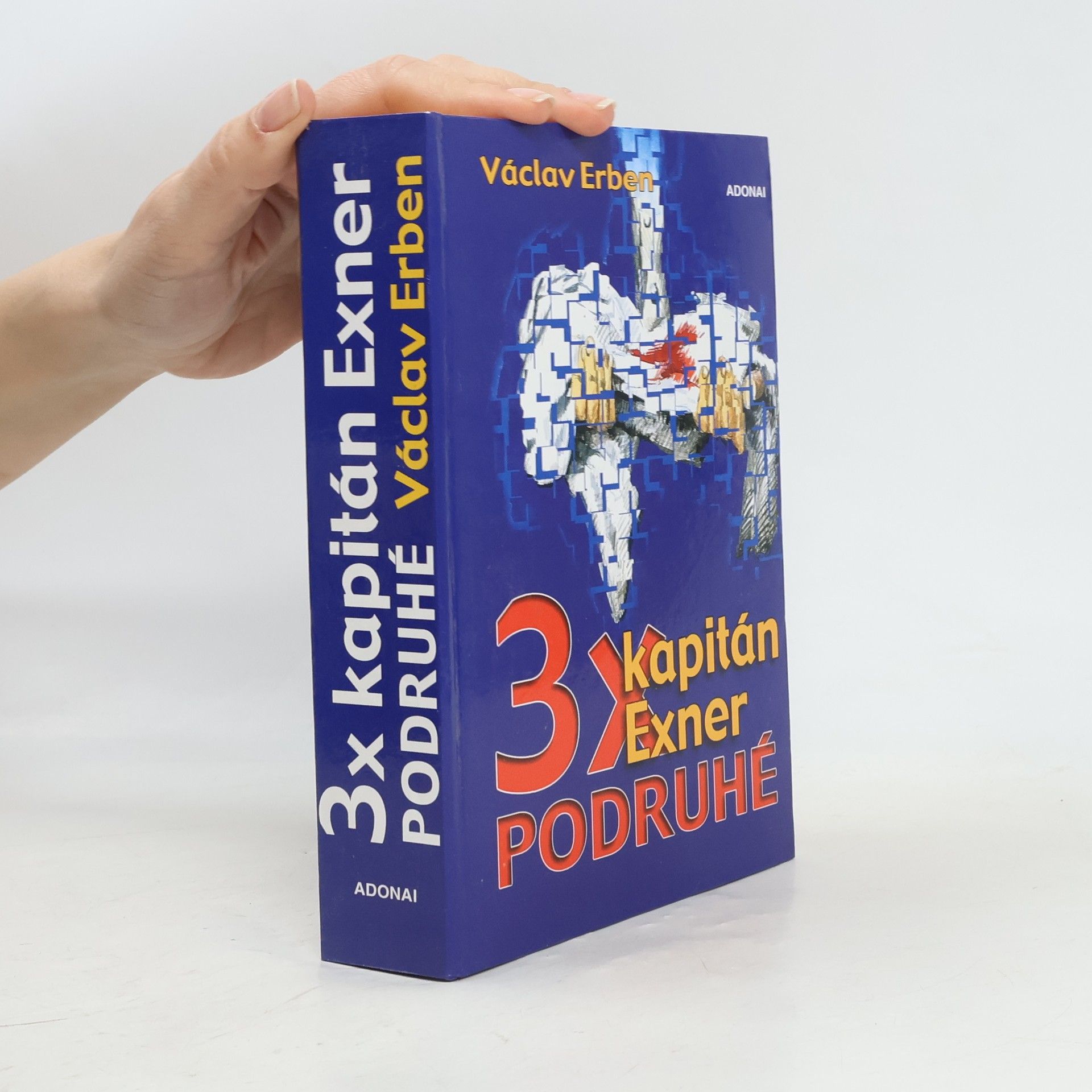 Václav Erben 3x kapitán Exner podruhé