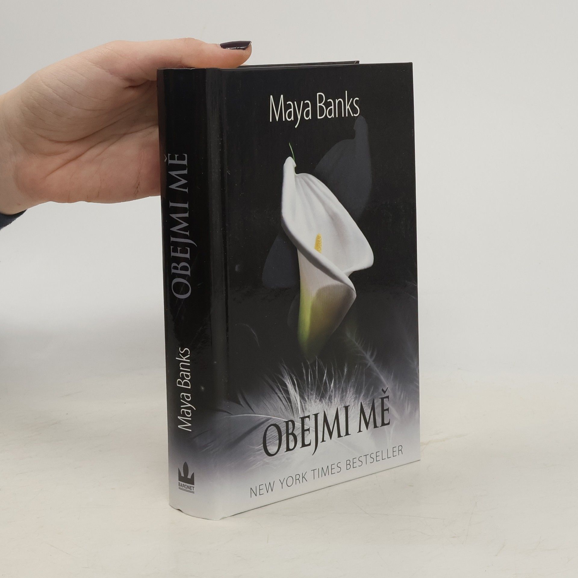 Maya Banks Obejmi mě : třetí část série V žáru bezpečí