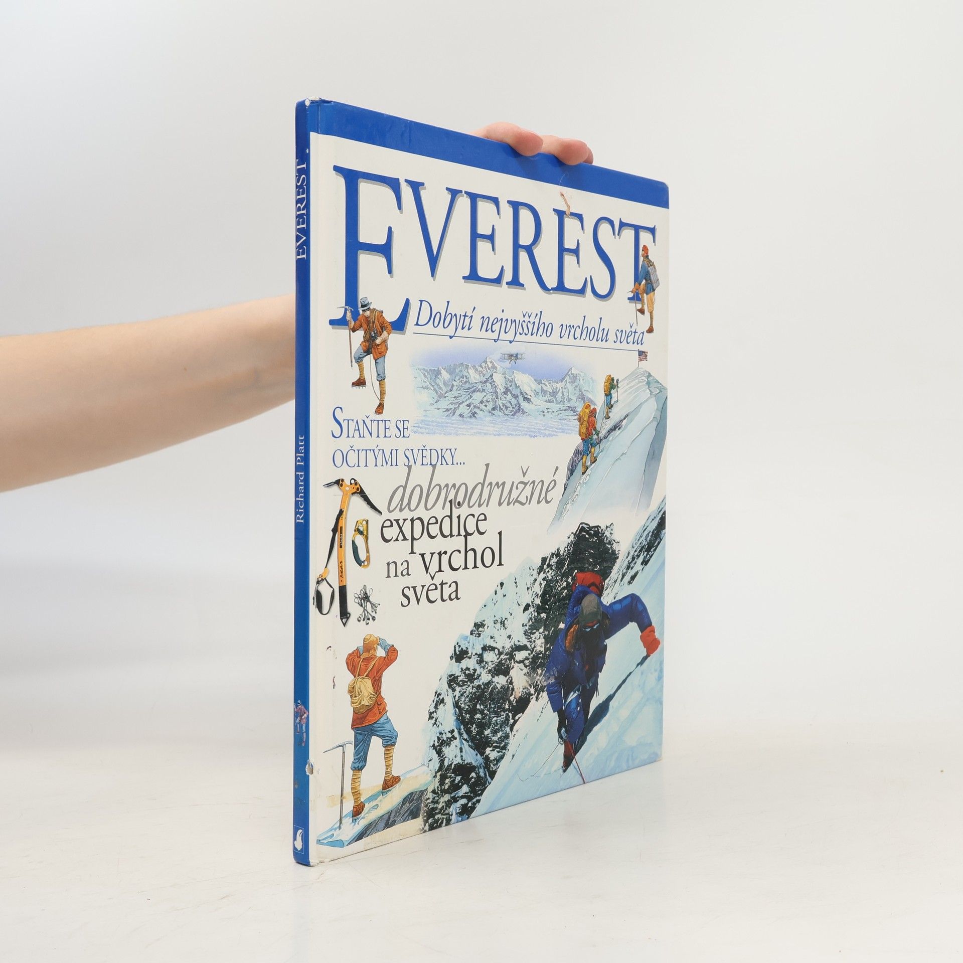 Richard Platt Everest. Dobytí nejvyššího vrcholu světa