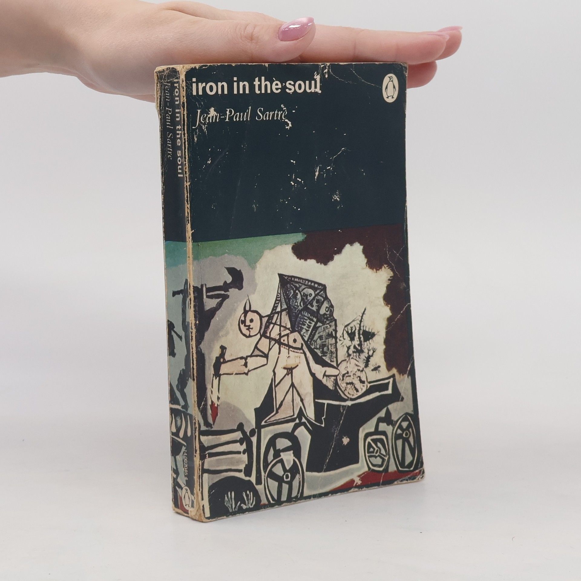 Jean-Paul Sartre Iron in the Soul