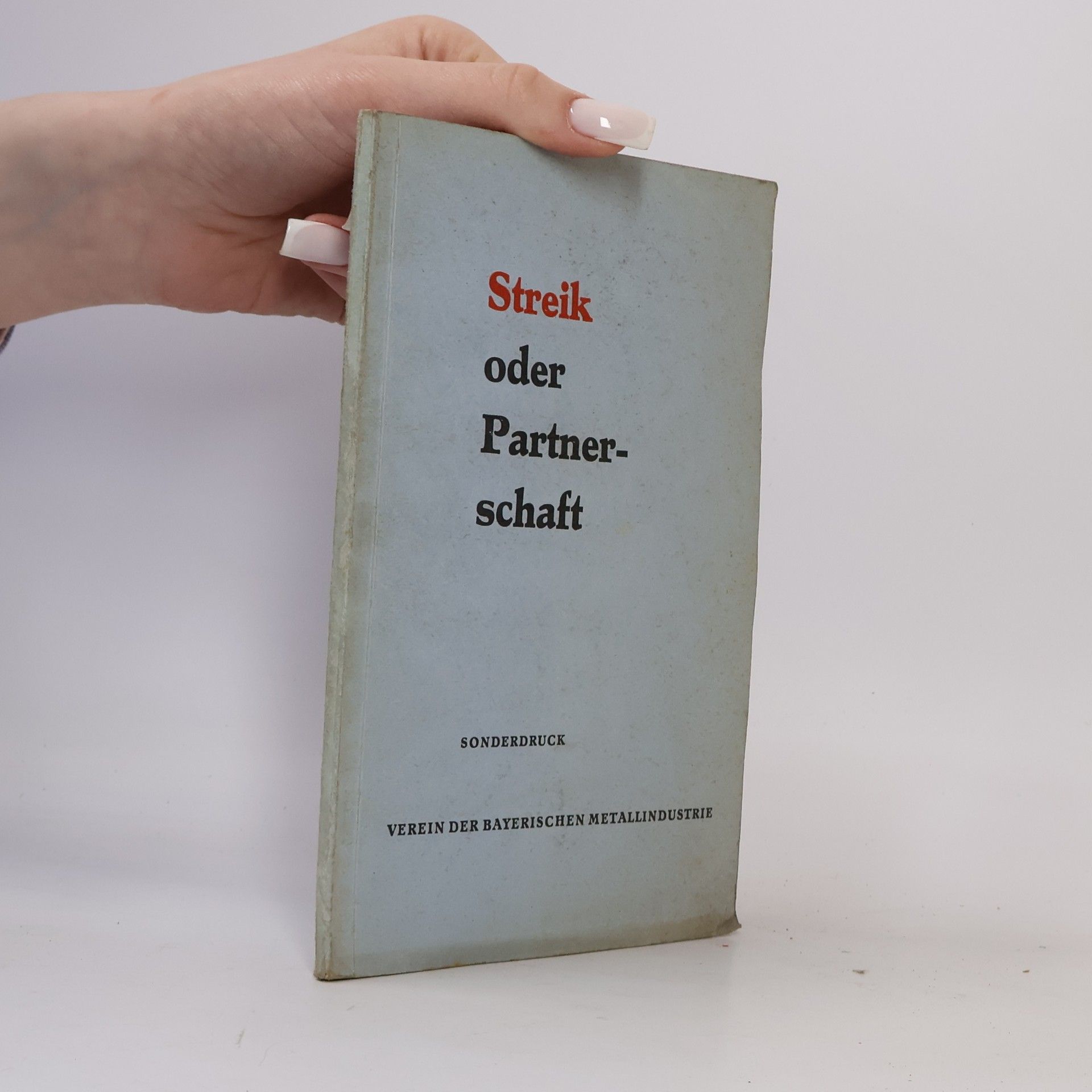 Various authors Streik oder Partnerschaft