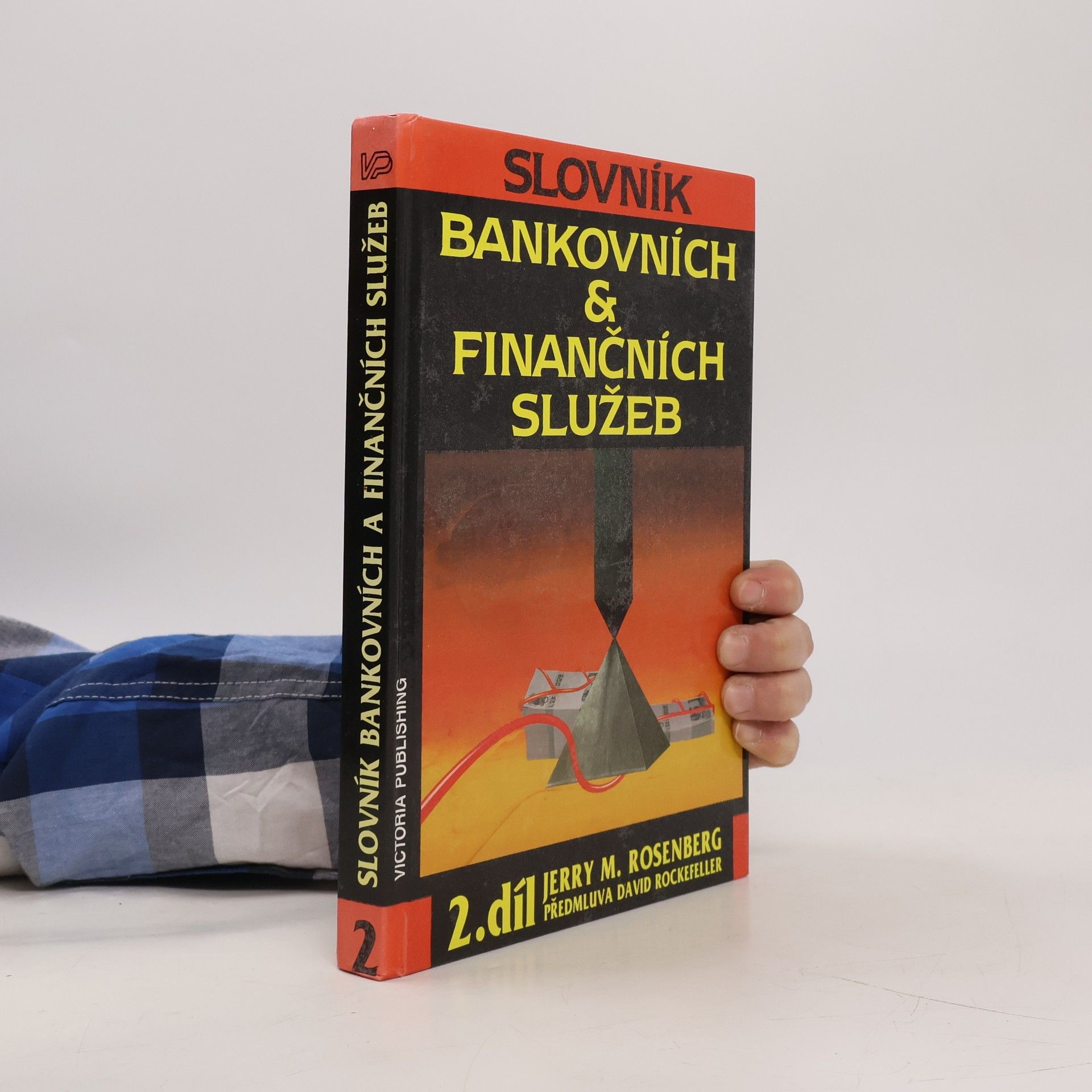 Jerry Martin Rosenberg Slovník bankovních & finančních služeb 2
