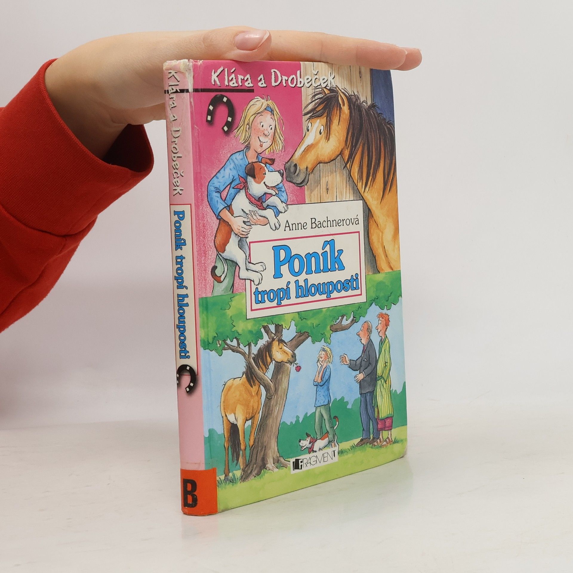 Anne Bachner Poník tropí hlouposti