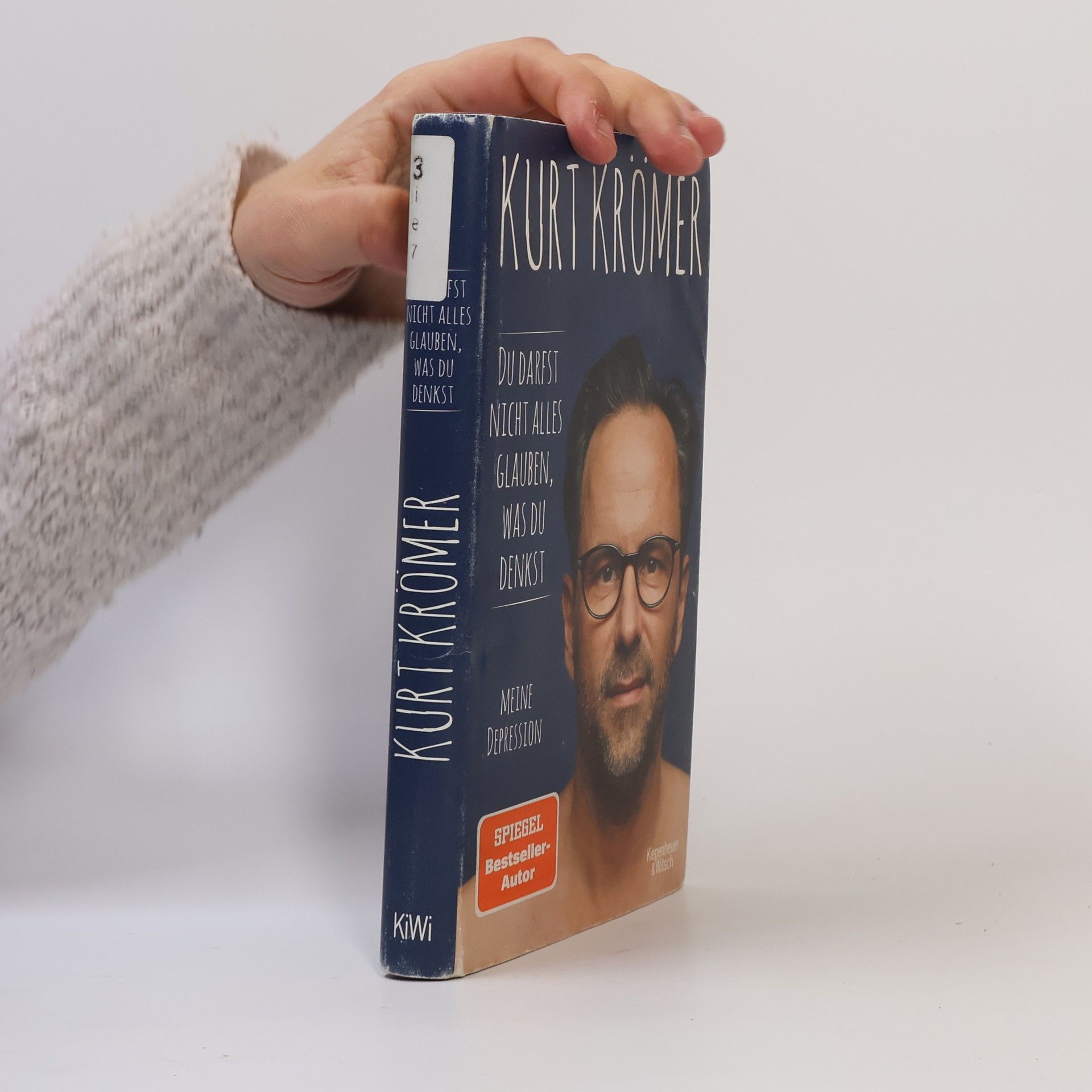 Kurt Krömer Du darfst nicht alles glauben, was du denkst