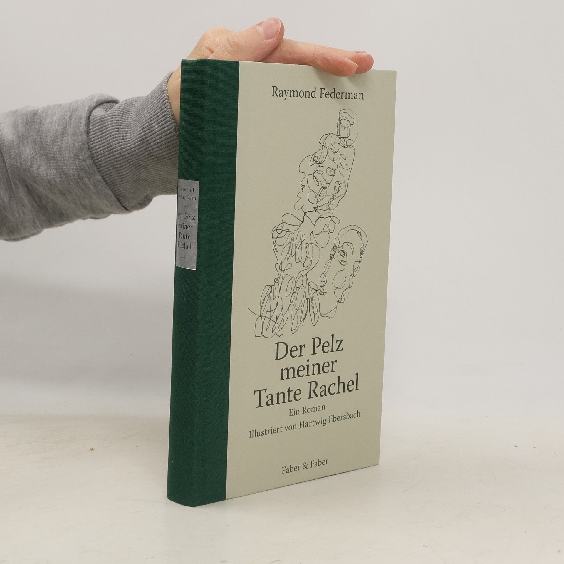 Raymond Federman Der Pelz meiner Tante Rachel