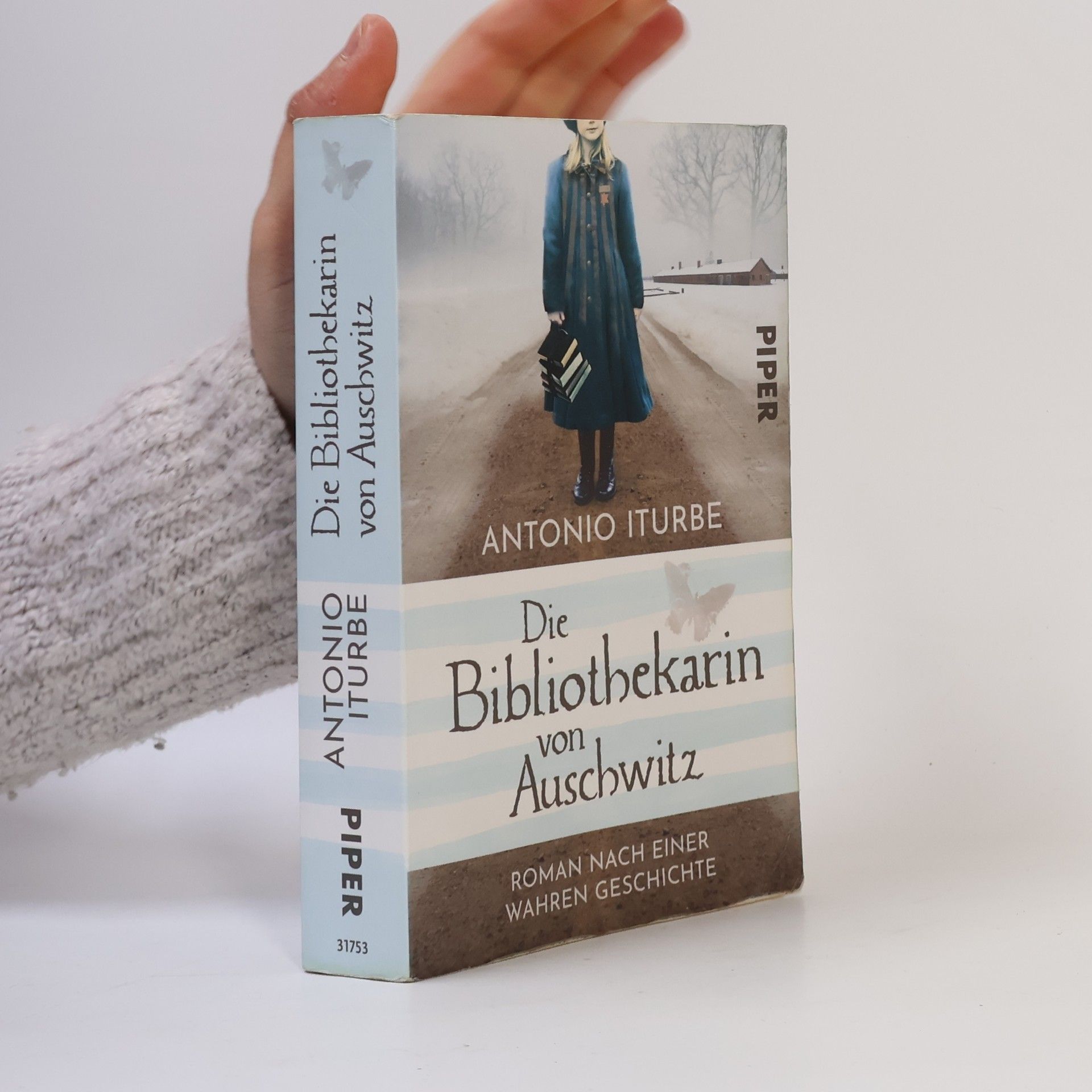 Antonio Iturbe Die Bibliothekarin von Auschwitz