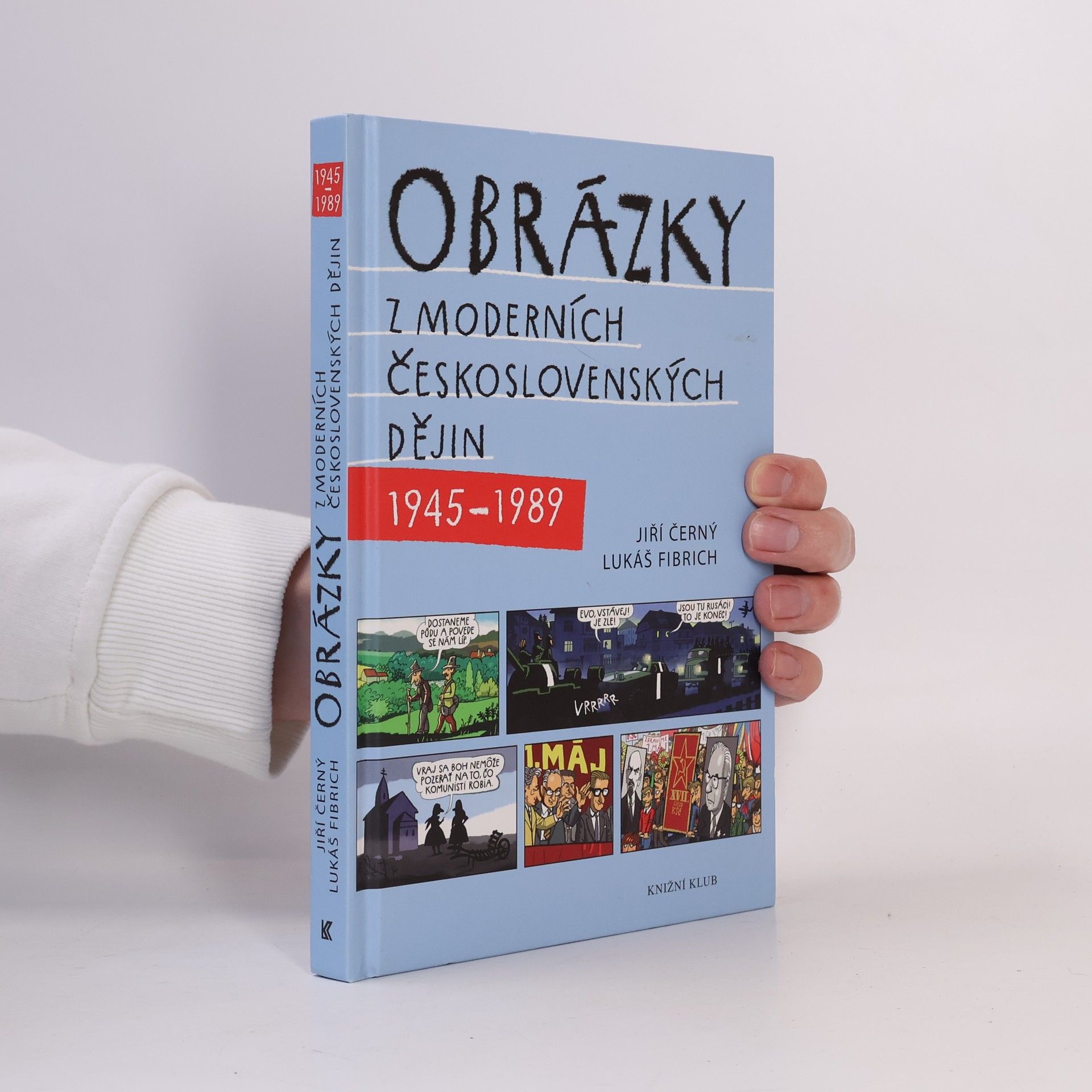 Obrázky z moderních československých dějin 1945-1989