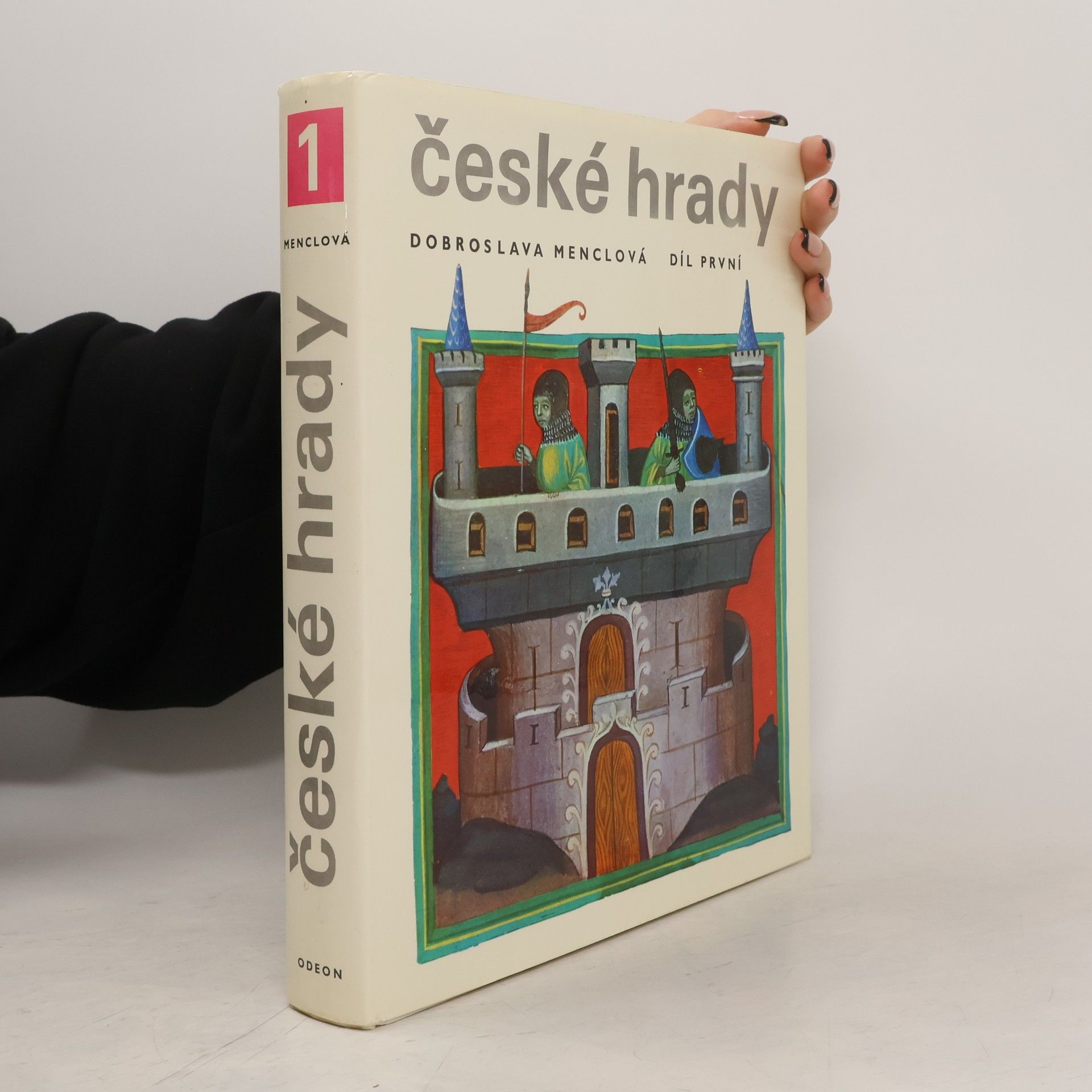 Dobroslava Menclová České hrady 1