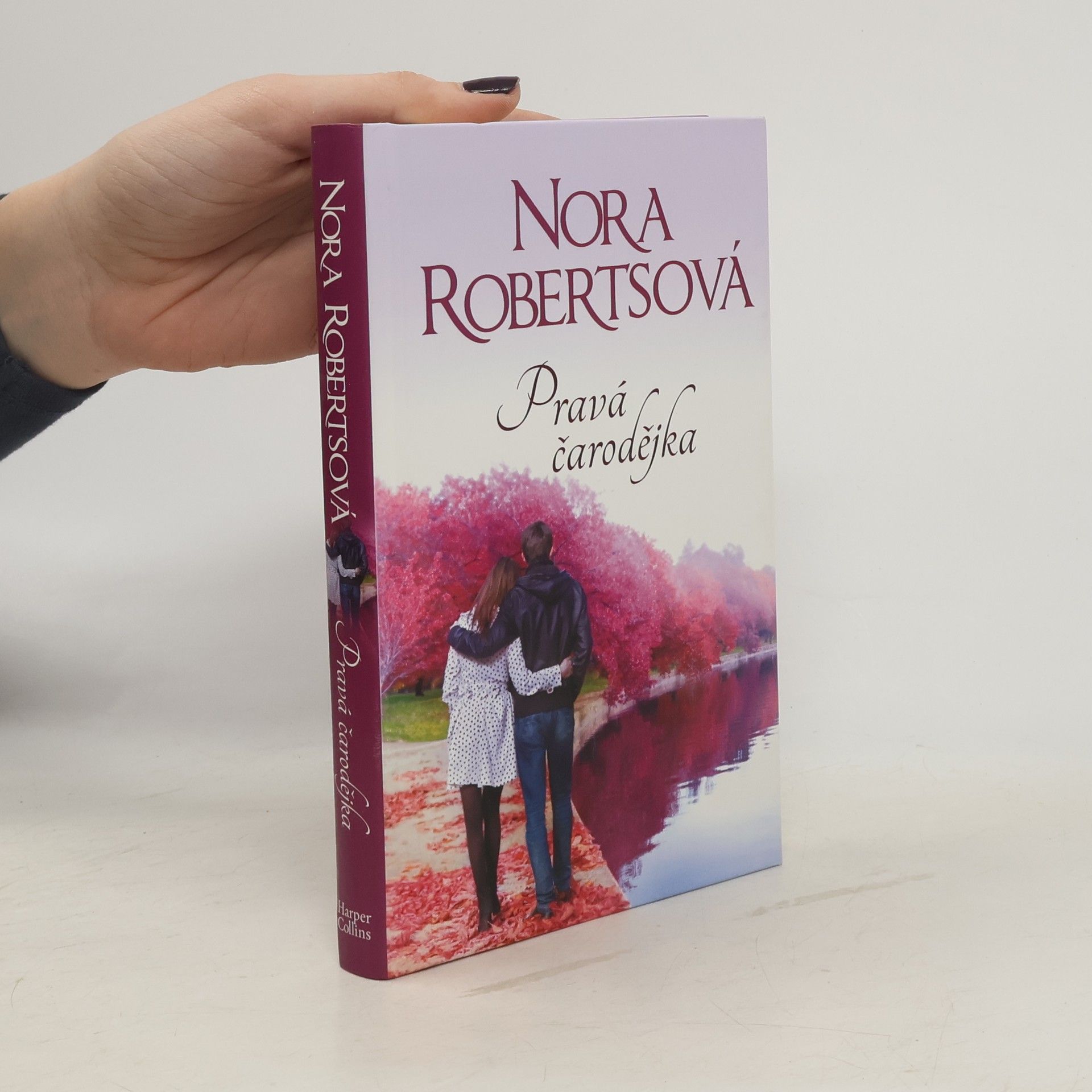 Nora Roberts Pravá čarodějka