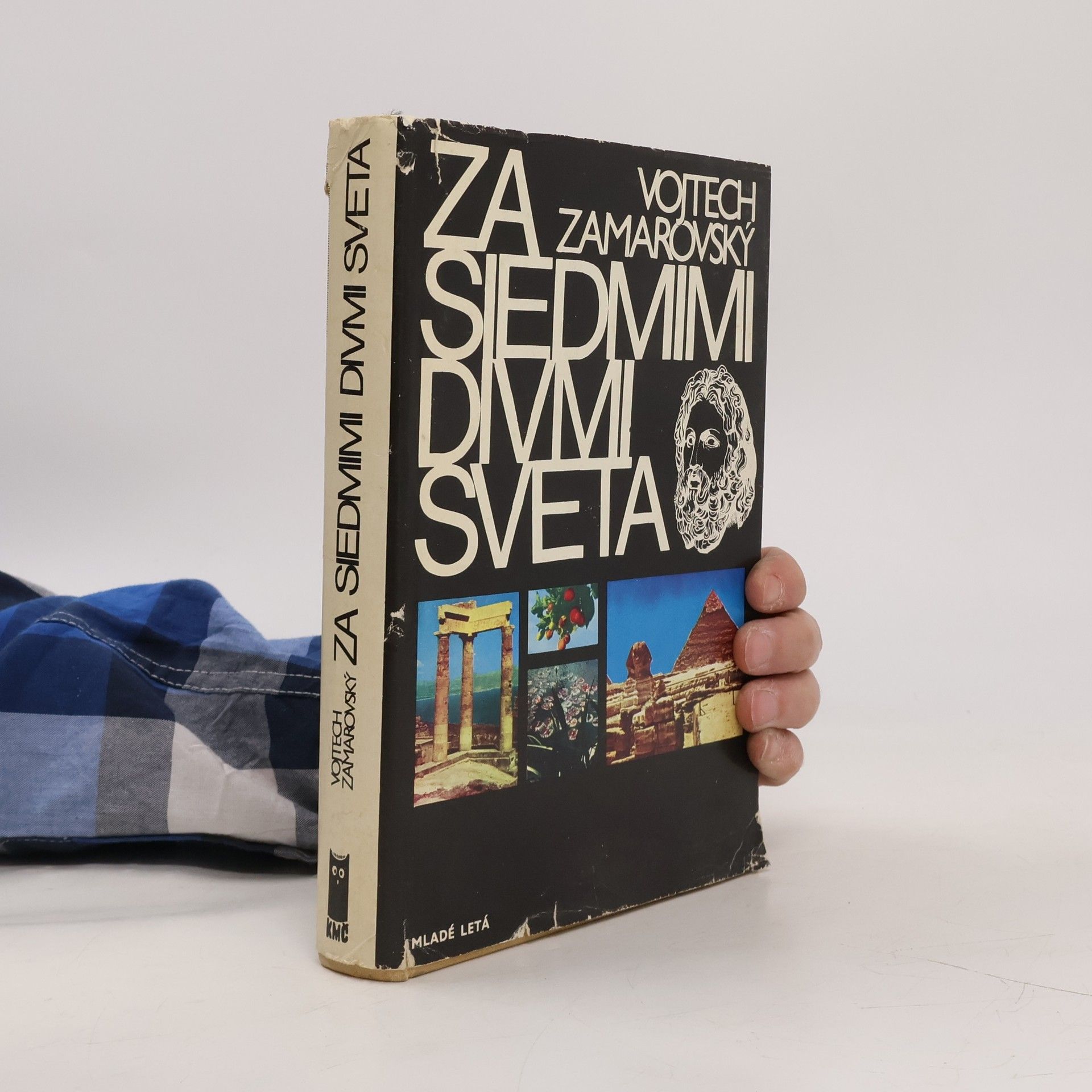 Vojtěch Zamarovský Za sedmimi divmi sveta