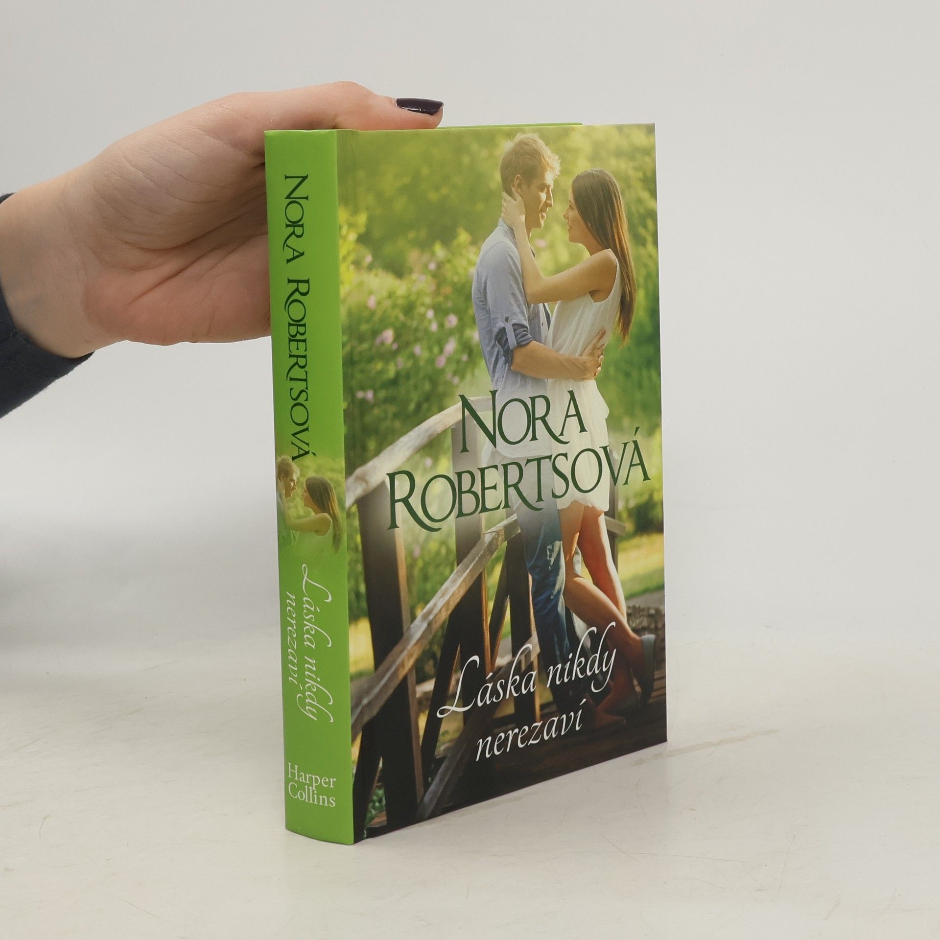 Nora Roberts Láska nikdy nerezaví