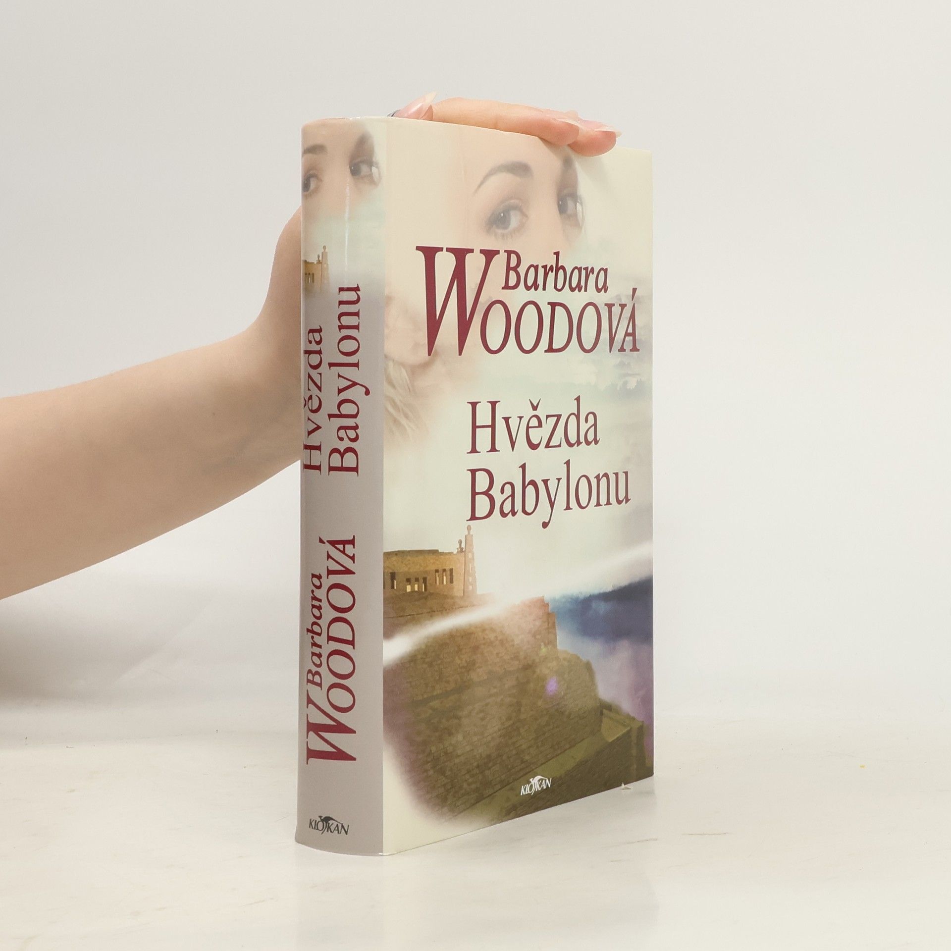 Barbara Wood Hvězda Babylonu