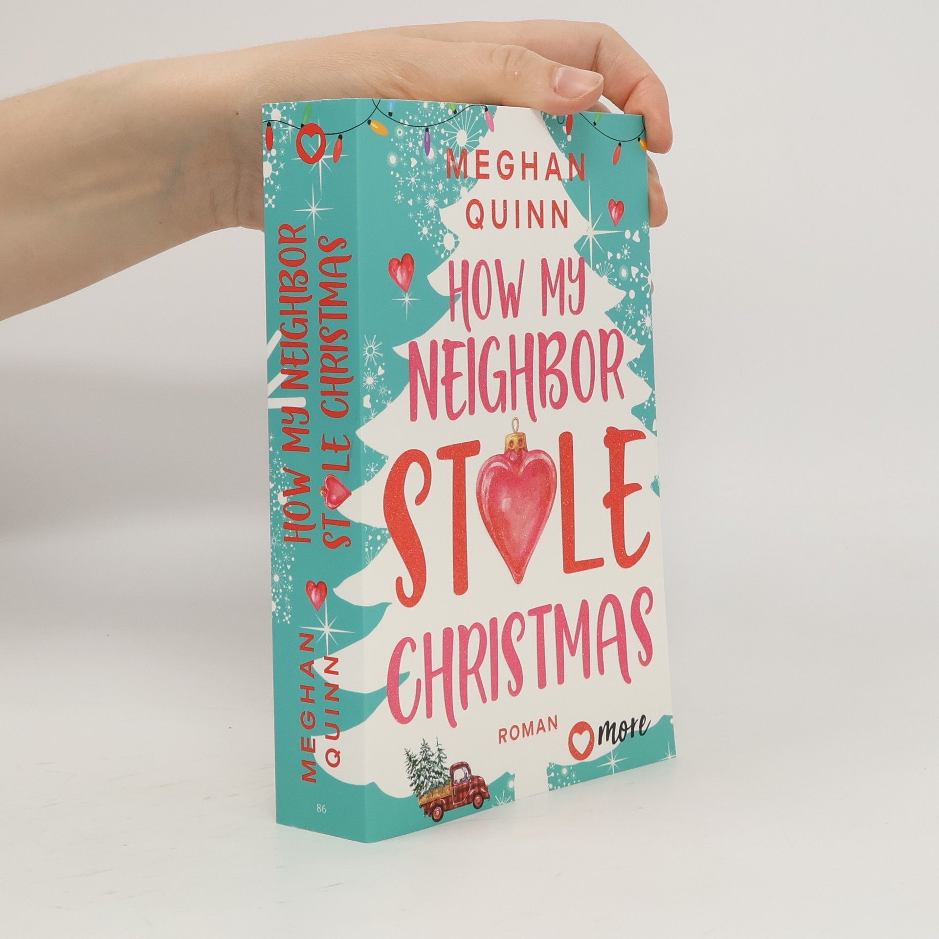 Meghan Quinn How My Neighbor Stole Christmas