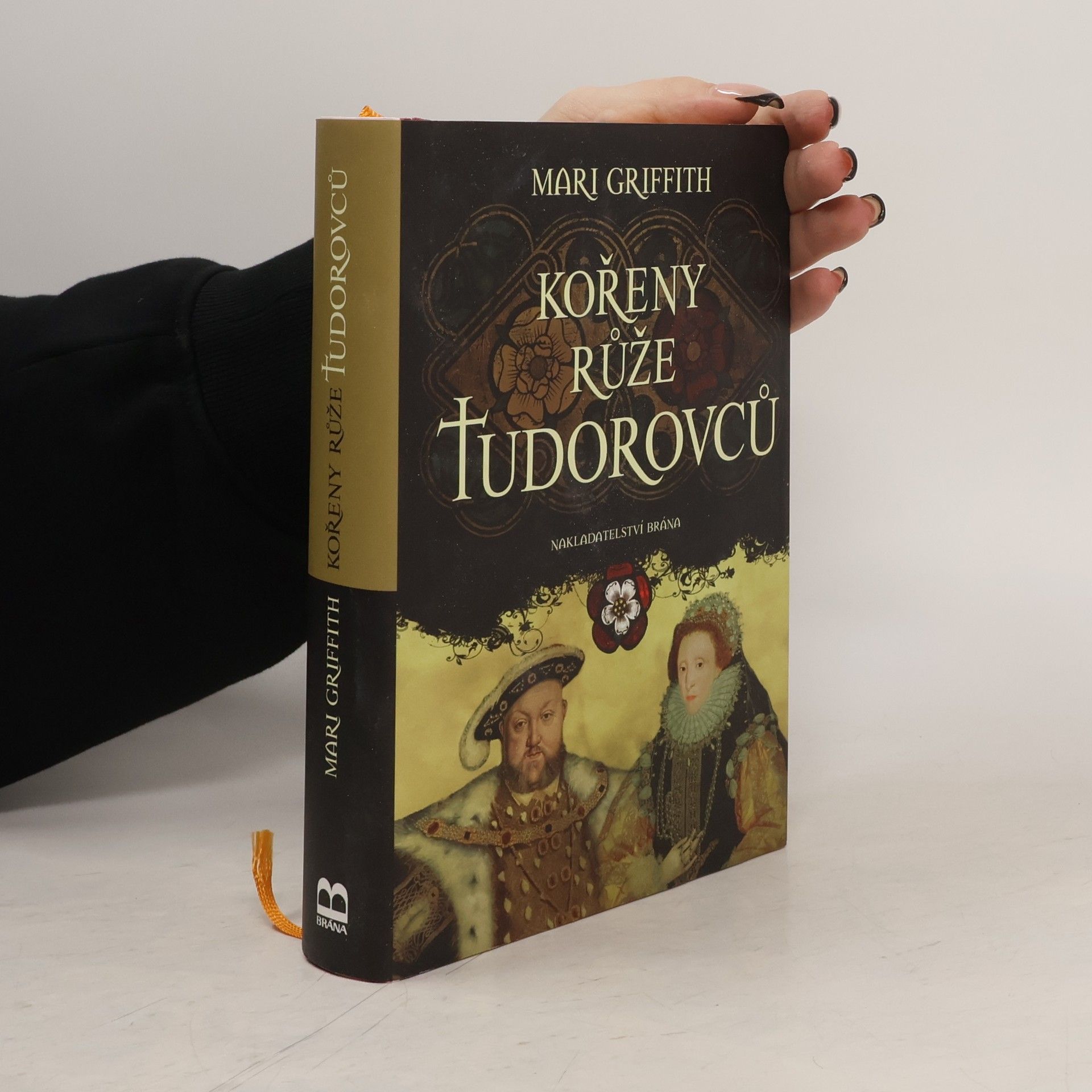 Mari Griffith Kořeny růže Tudorovců