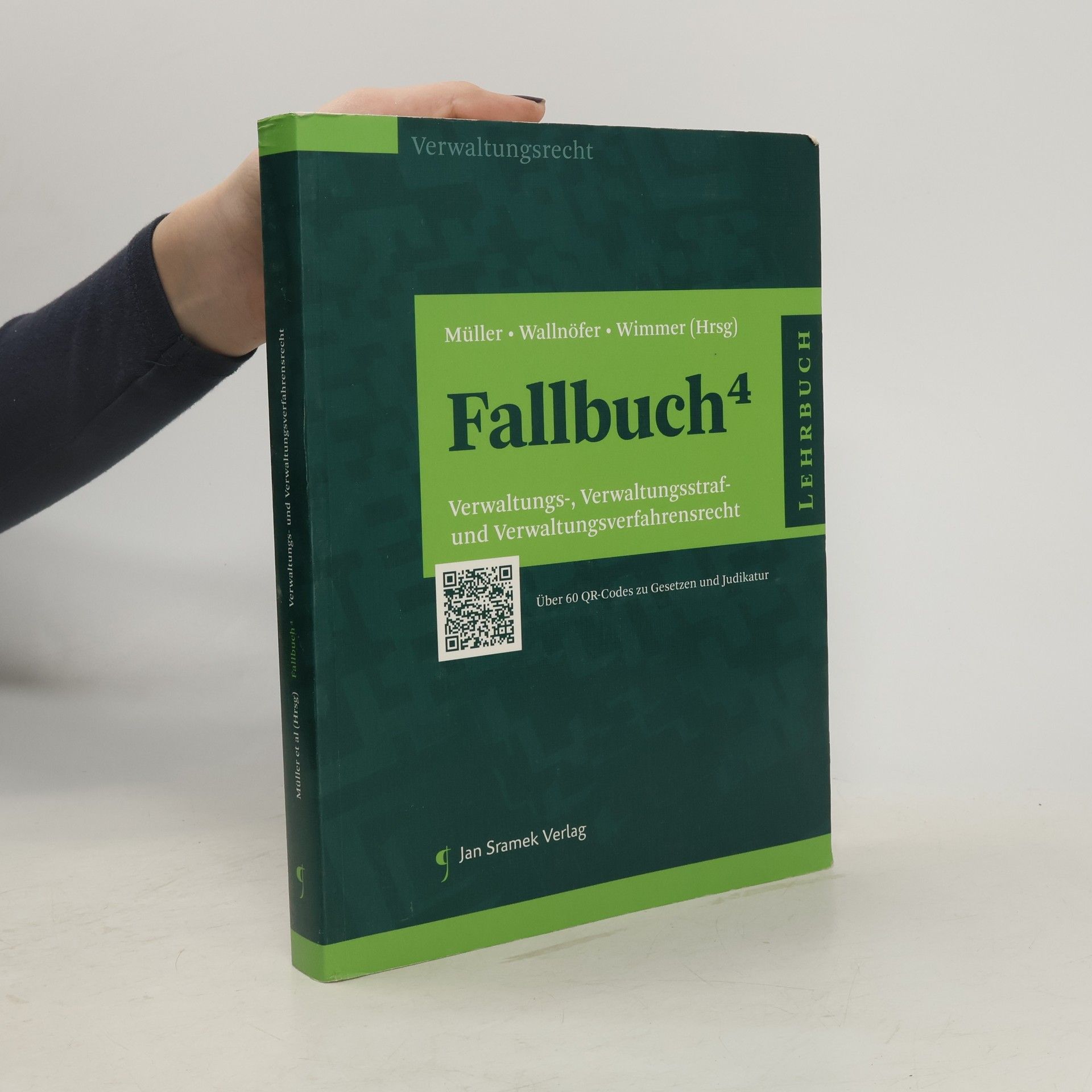 Thomas M. Müller Fallbuch 4 Verwaltungs- und Verwaltungsverfahrensrecht