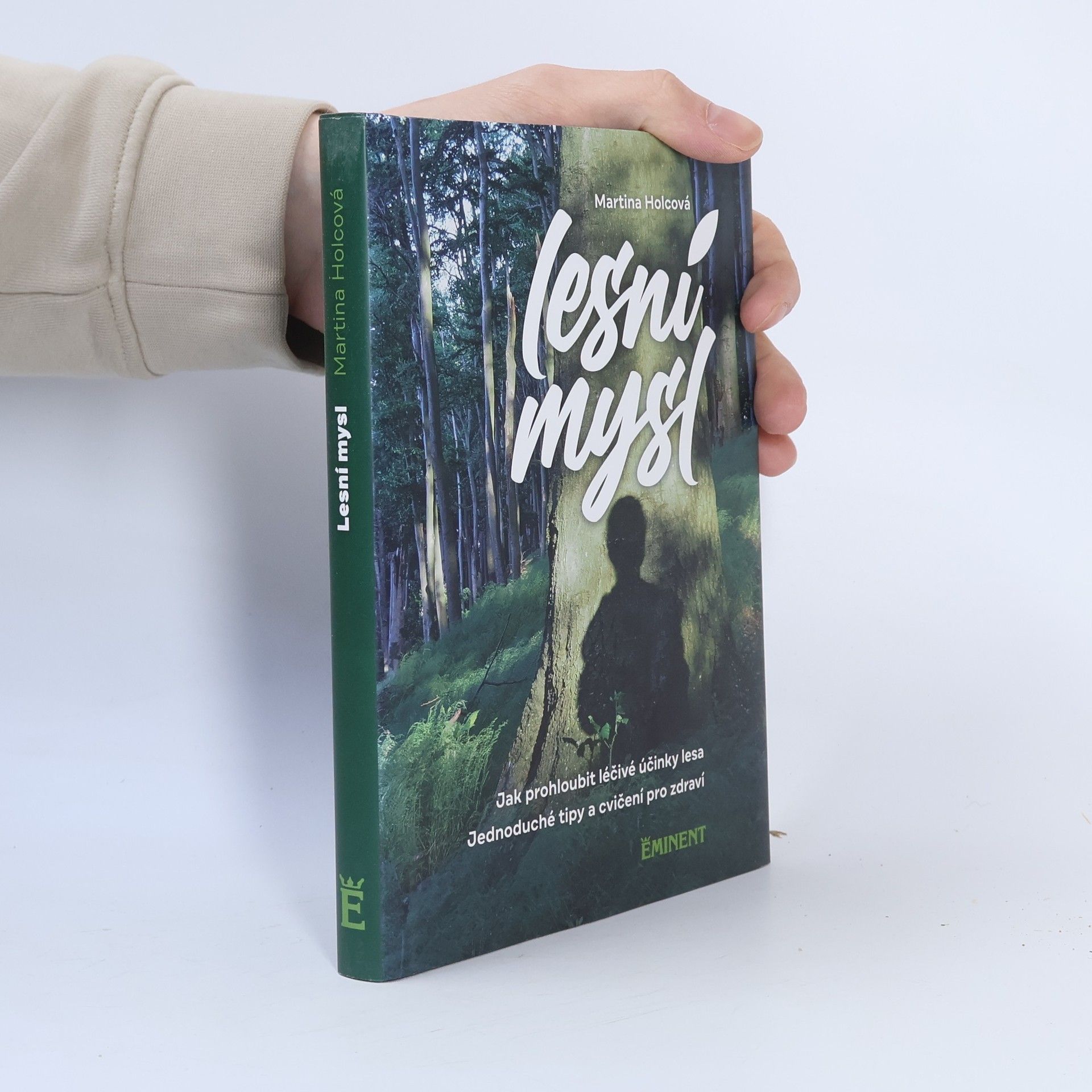 Martina Holcová Lesní mysl
