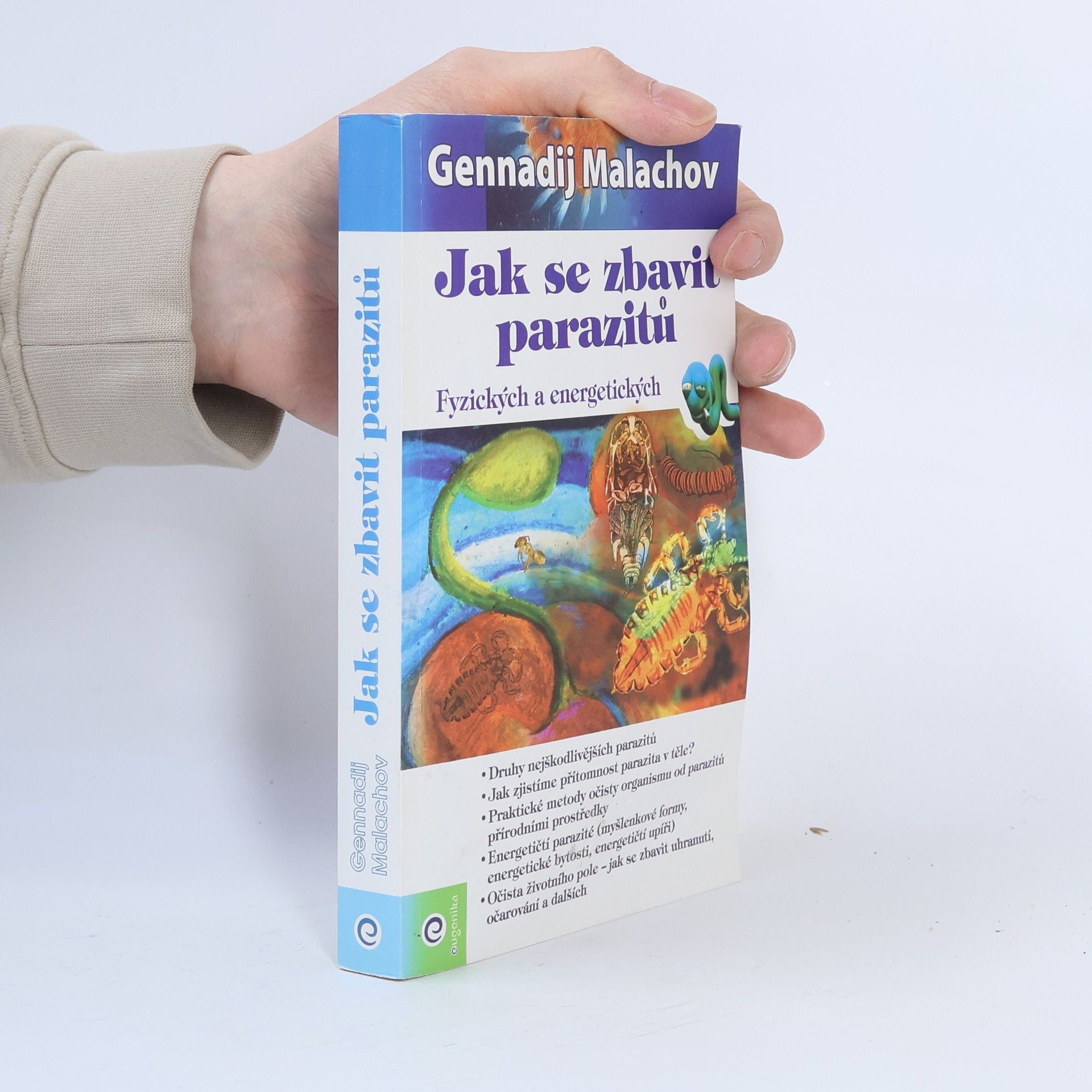 Gennadij Petrovič Malachov Jak se zbavit parazitů