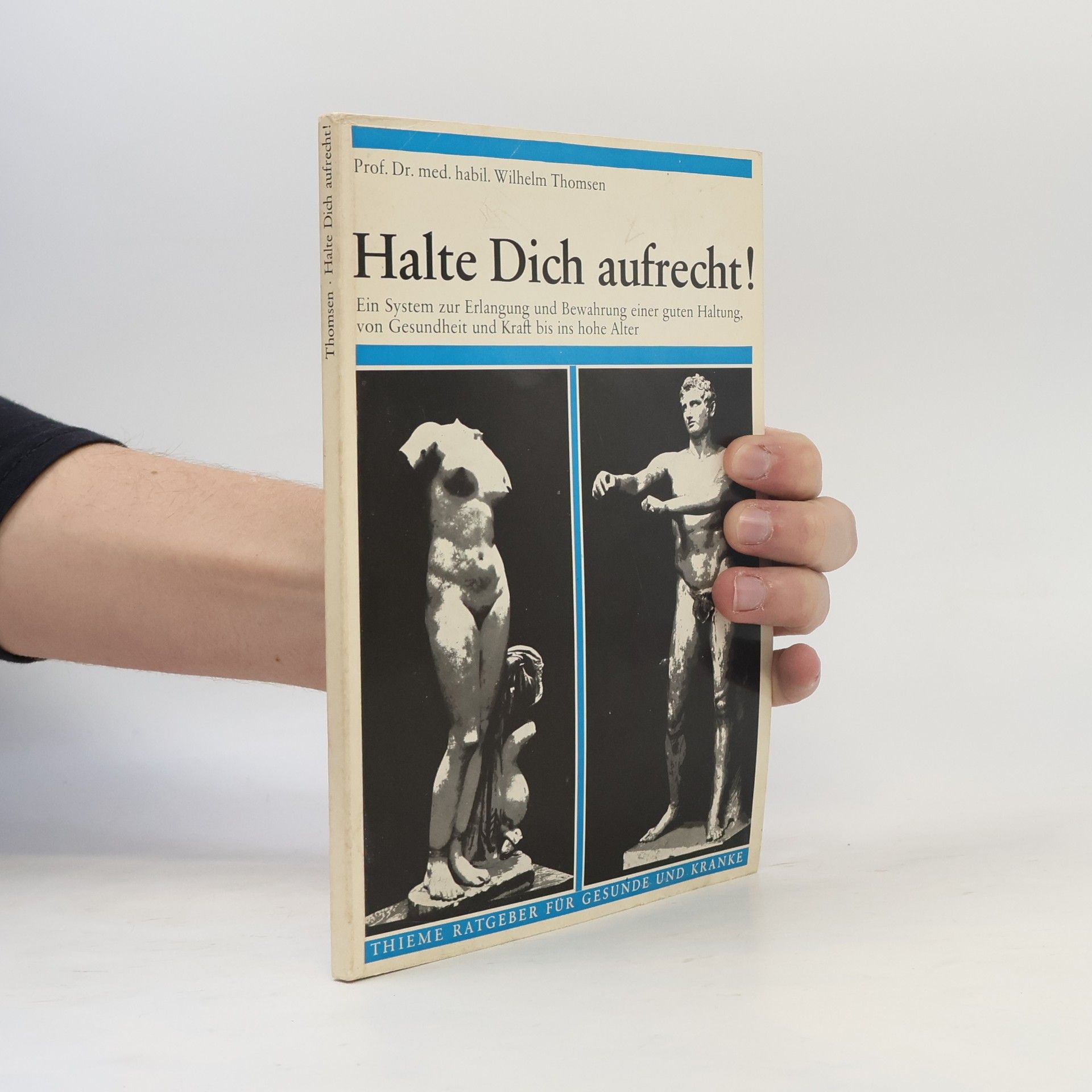 Wilhelm Thomsen Halte dich aufrecht