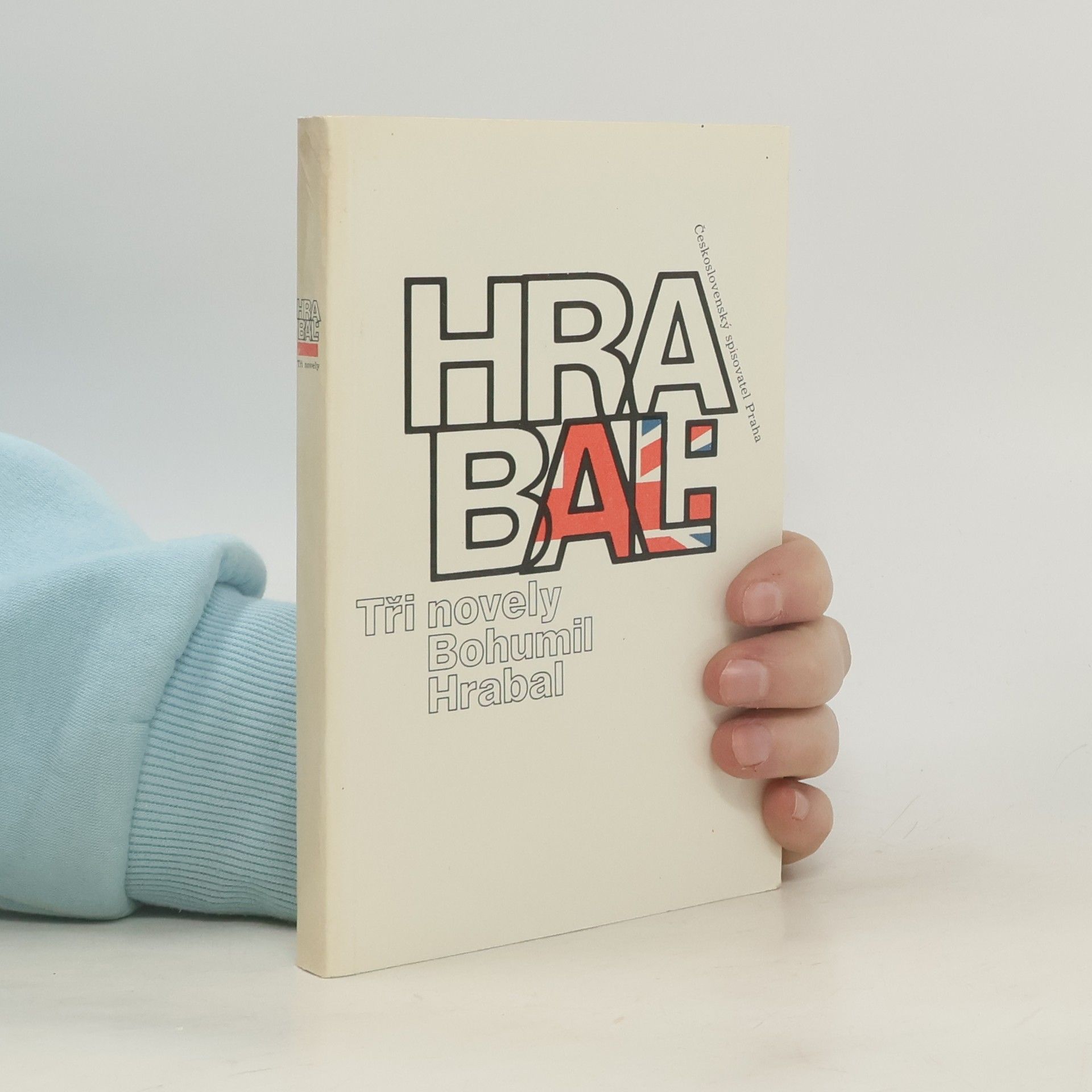 Bohumil Hrabal. Tři novely