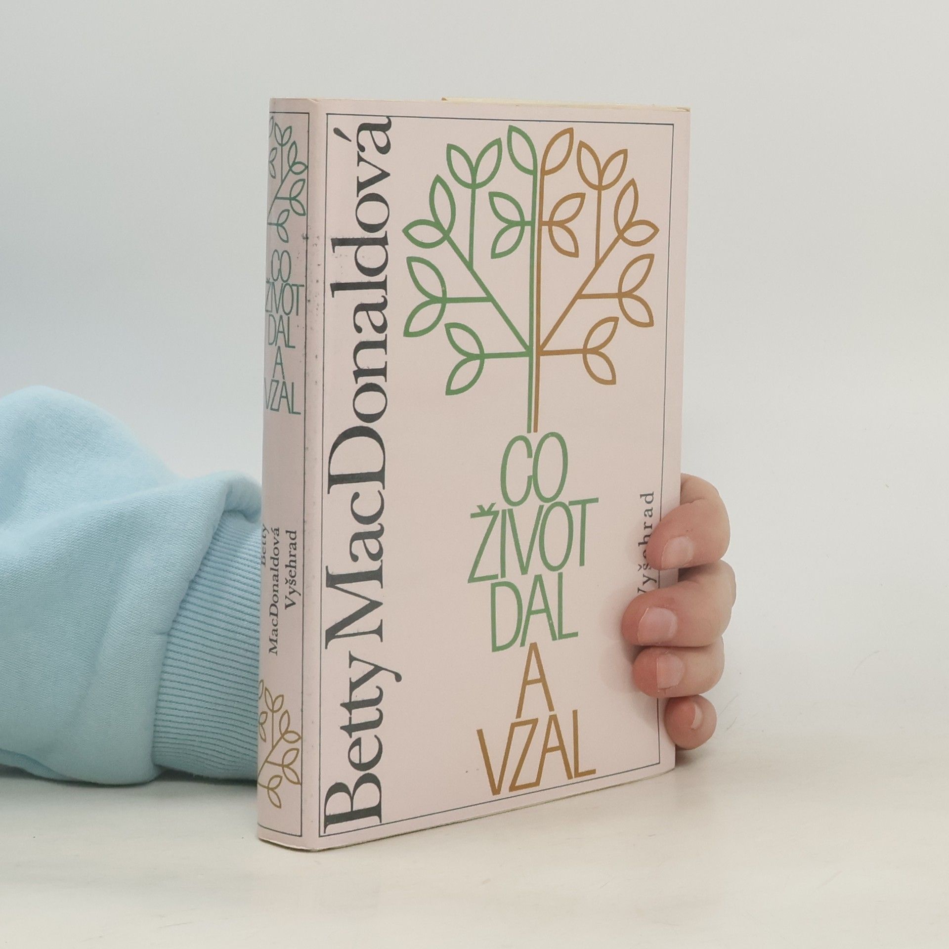 Betty MacDonald Co život dal a vzal
