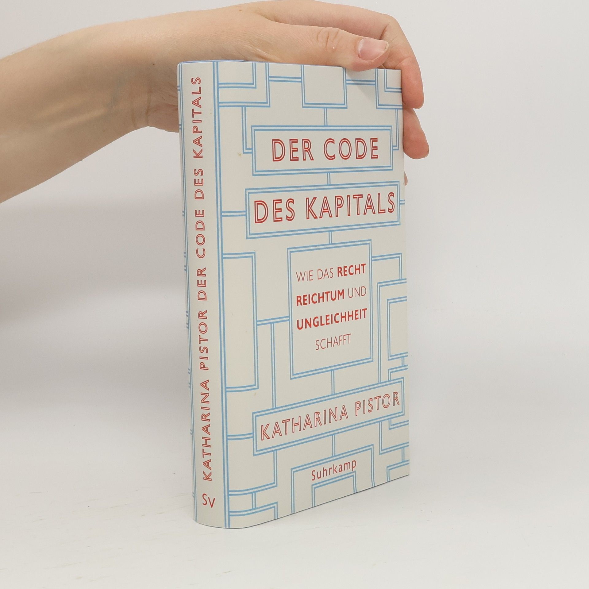 Katharina Pistor Der Code des Kapitals