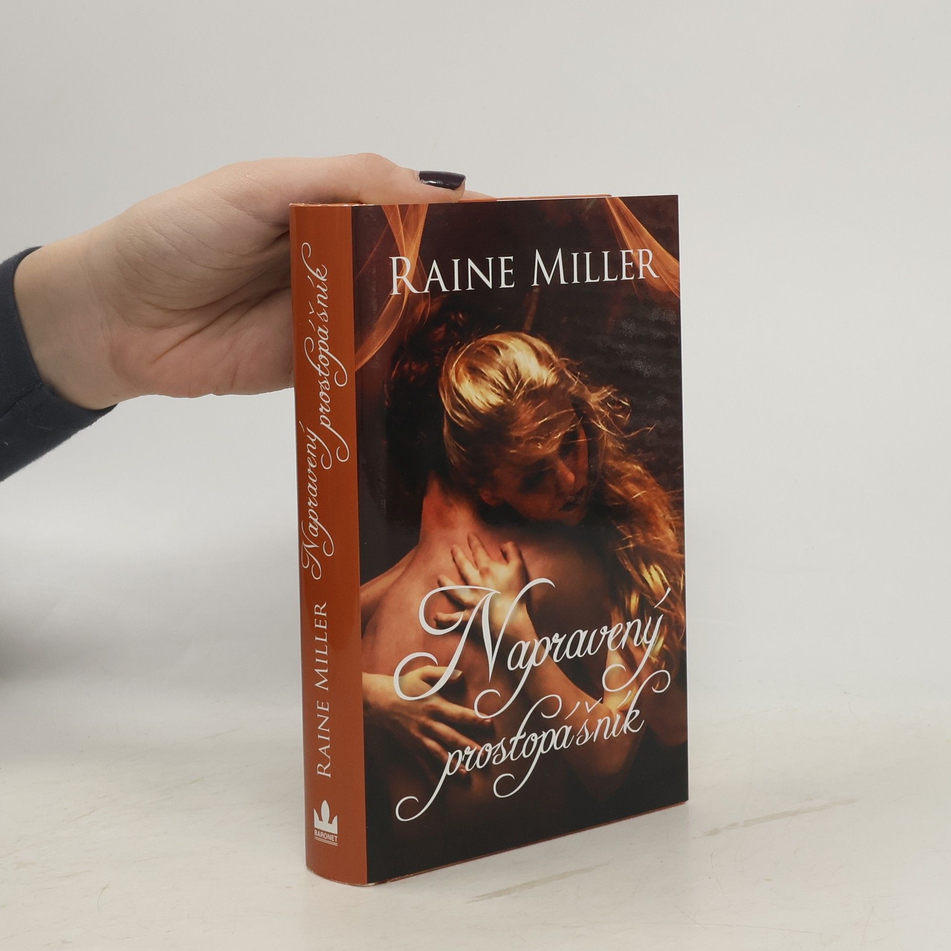 Raine Miller Napravený prostopášník