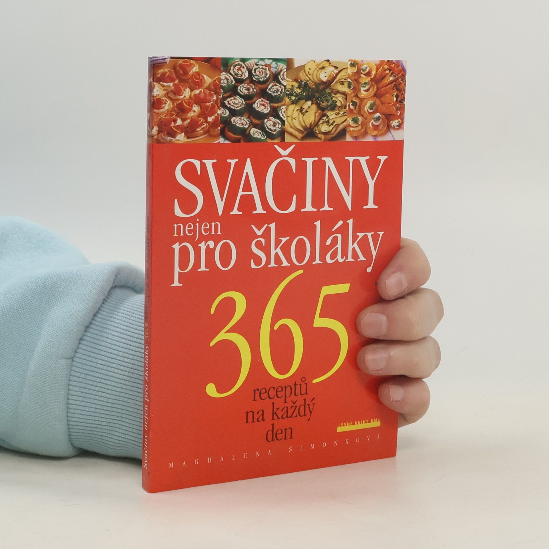 Magdalena Šimonková Svačiny nejen pro školáky