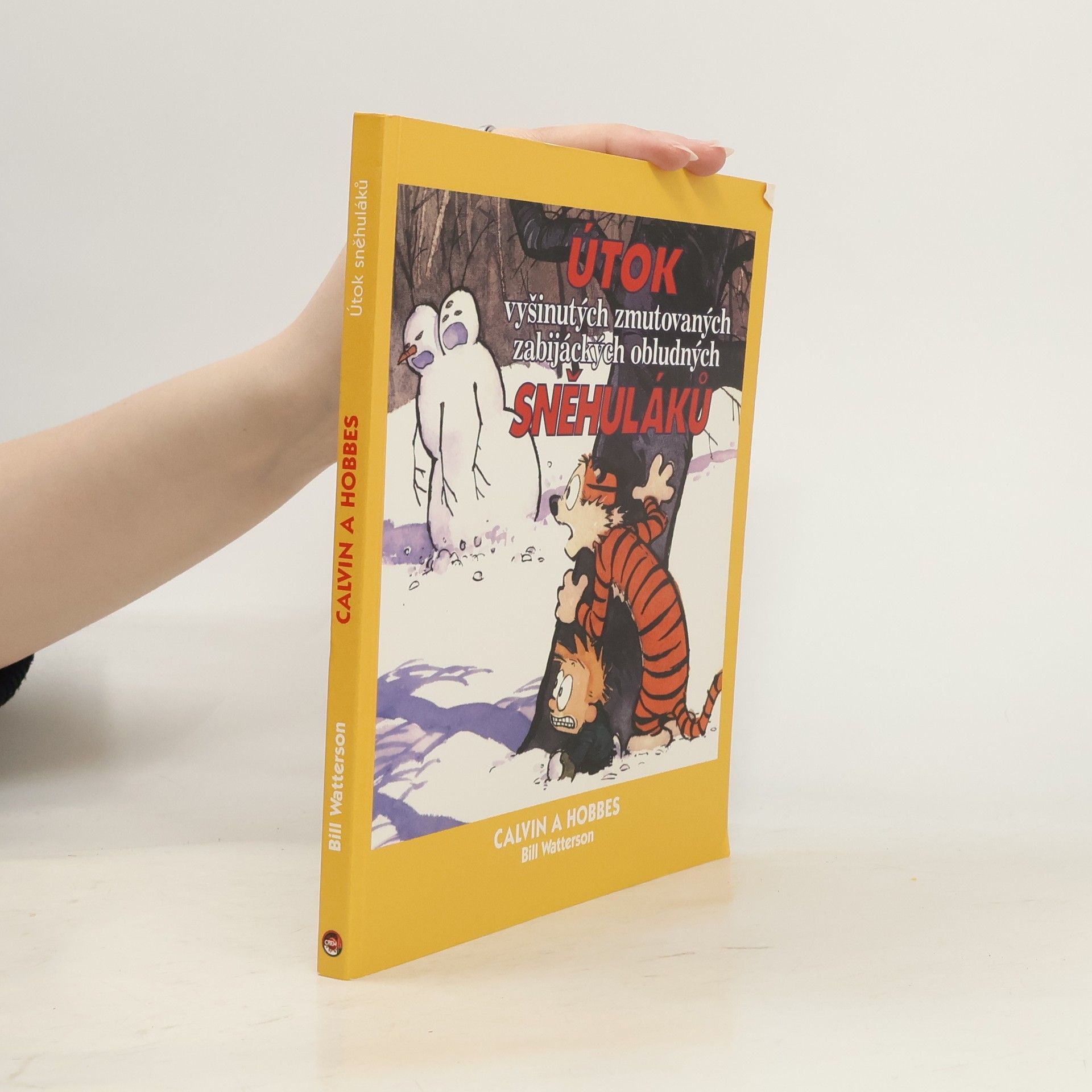 Bill Watterson II Útok vyšinutých zmutovaných zabijáckých obludných sněhuláků