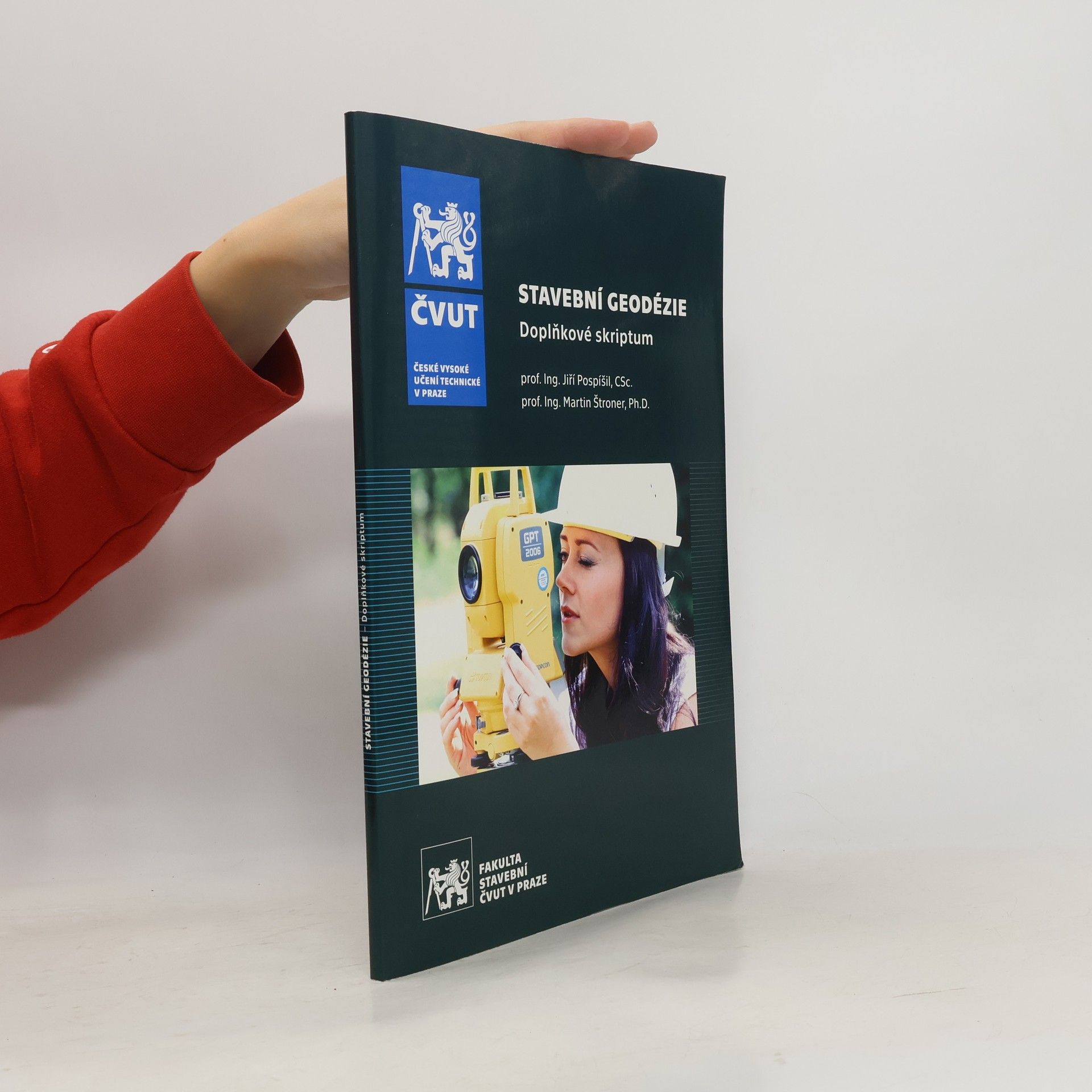 Jiří Pospíšil Stavební geodézie. Doplňkové skriptum