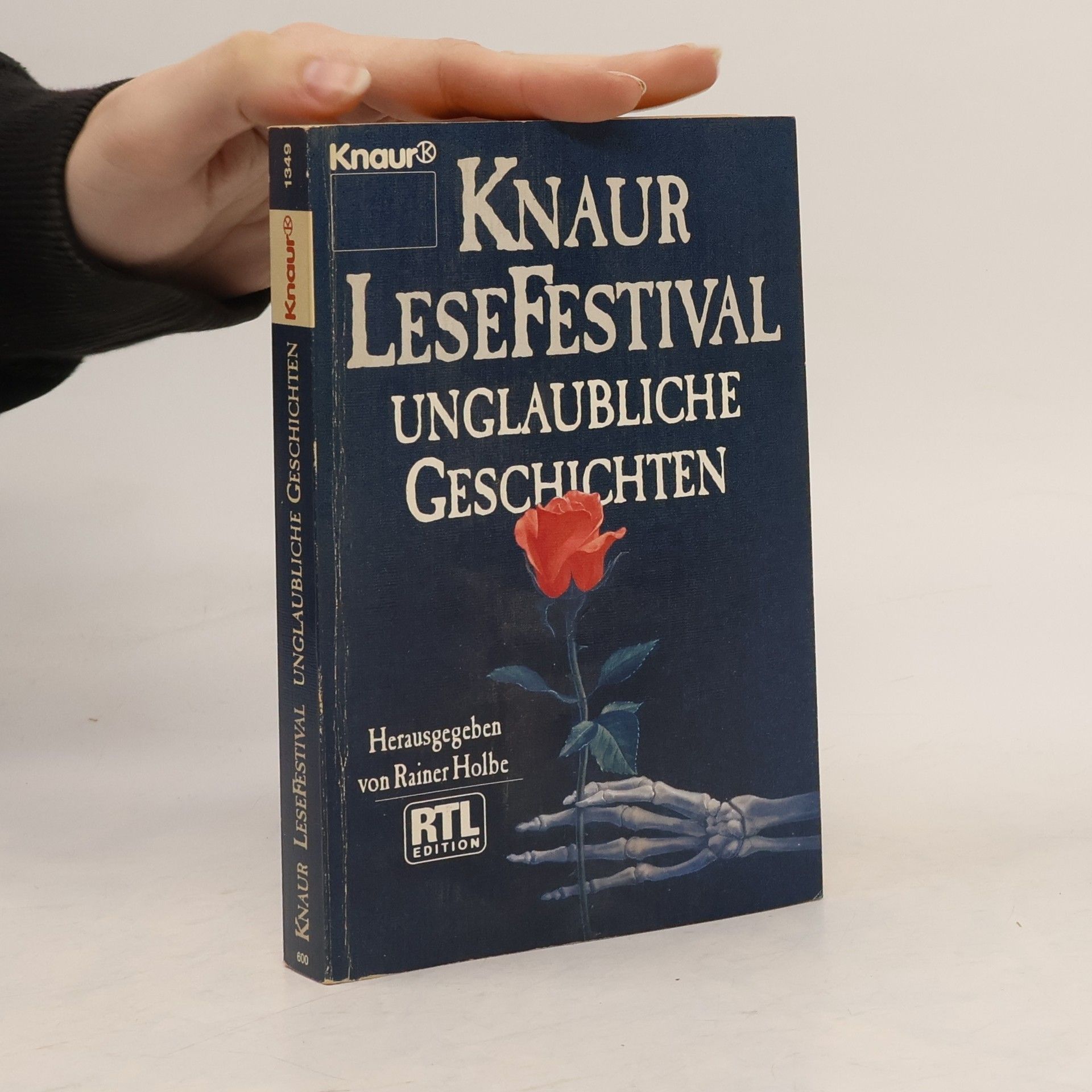 Rainer Holbe Knaur LeseFestival. Unglaubliche Geschichten