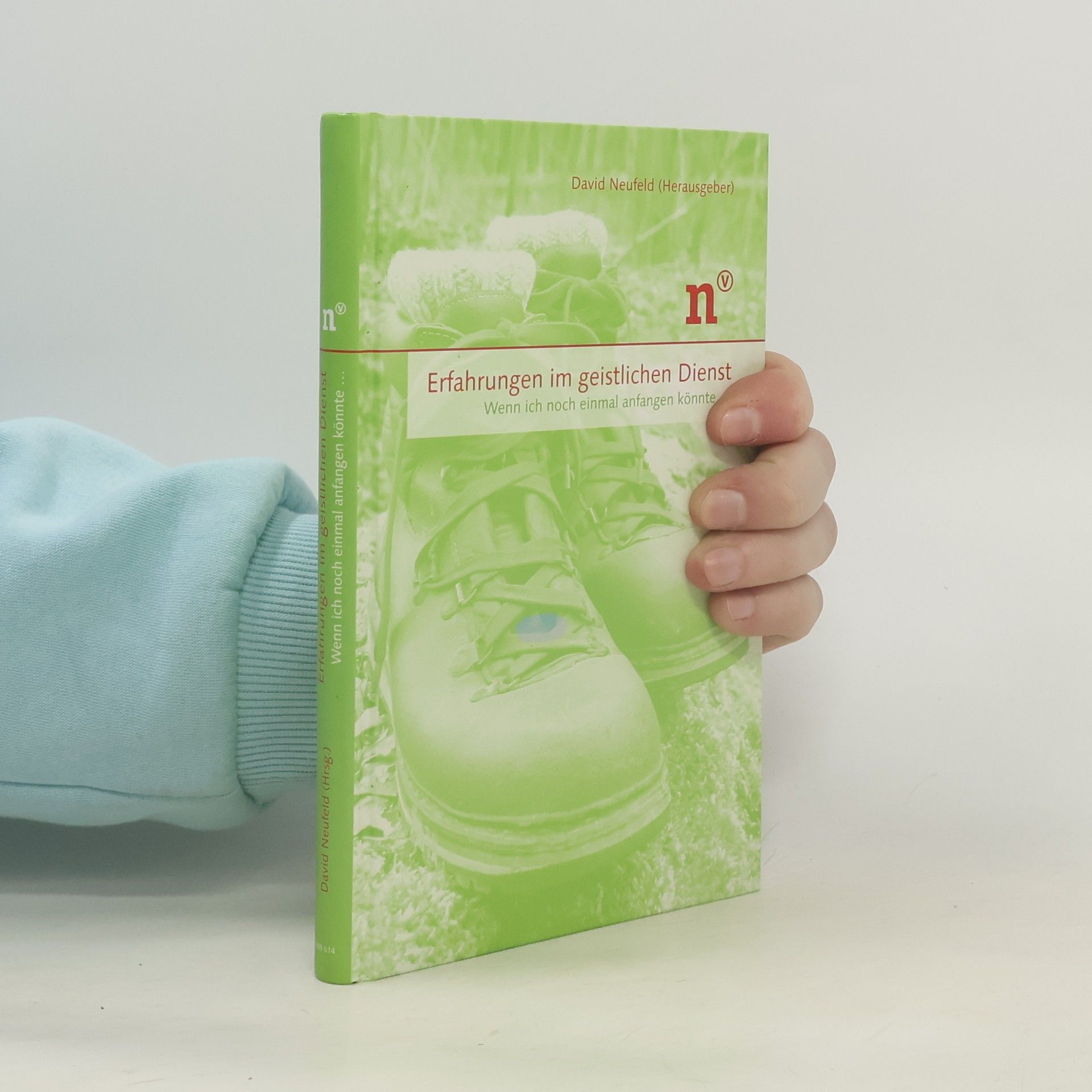 David Neufeld Erfahrungen im geistlichen Dienst
