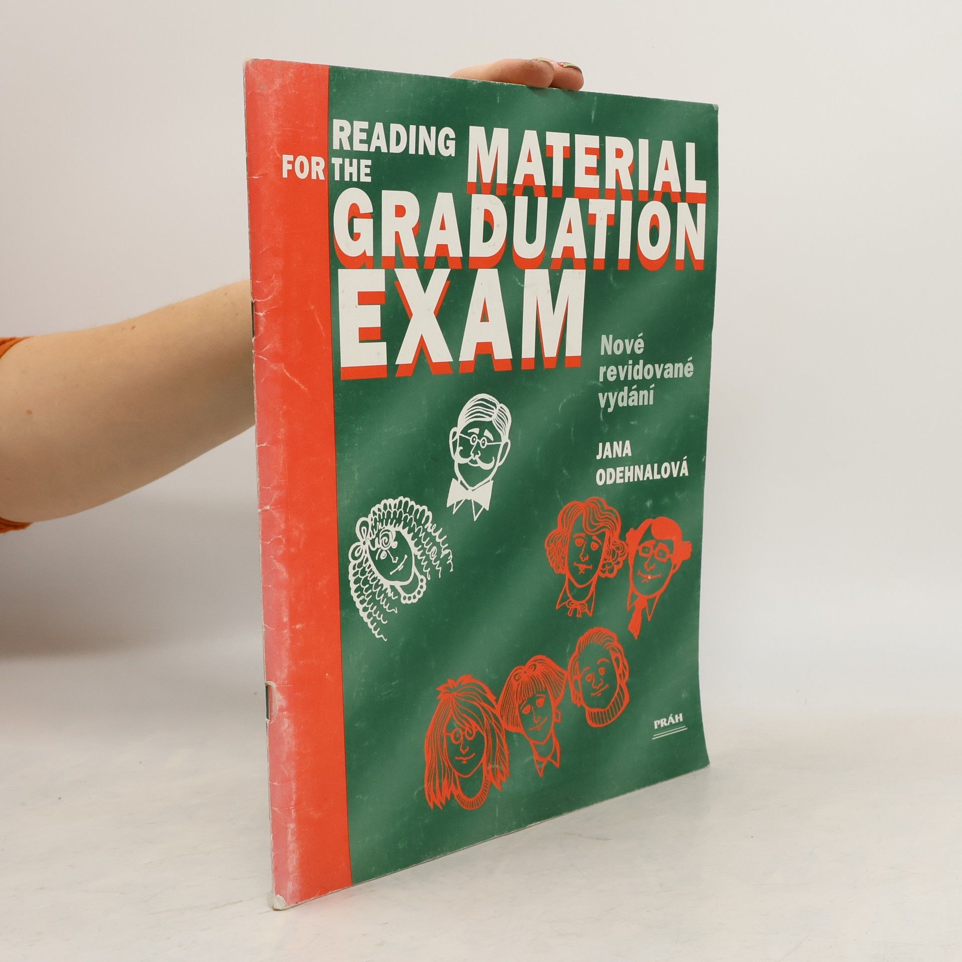 Jana Odehnalová Reading Material for the Graduation Exam