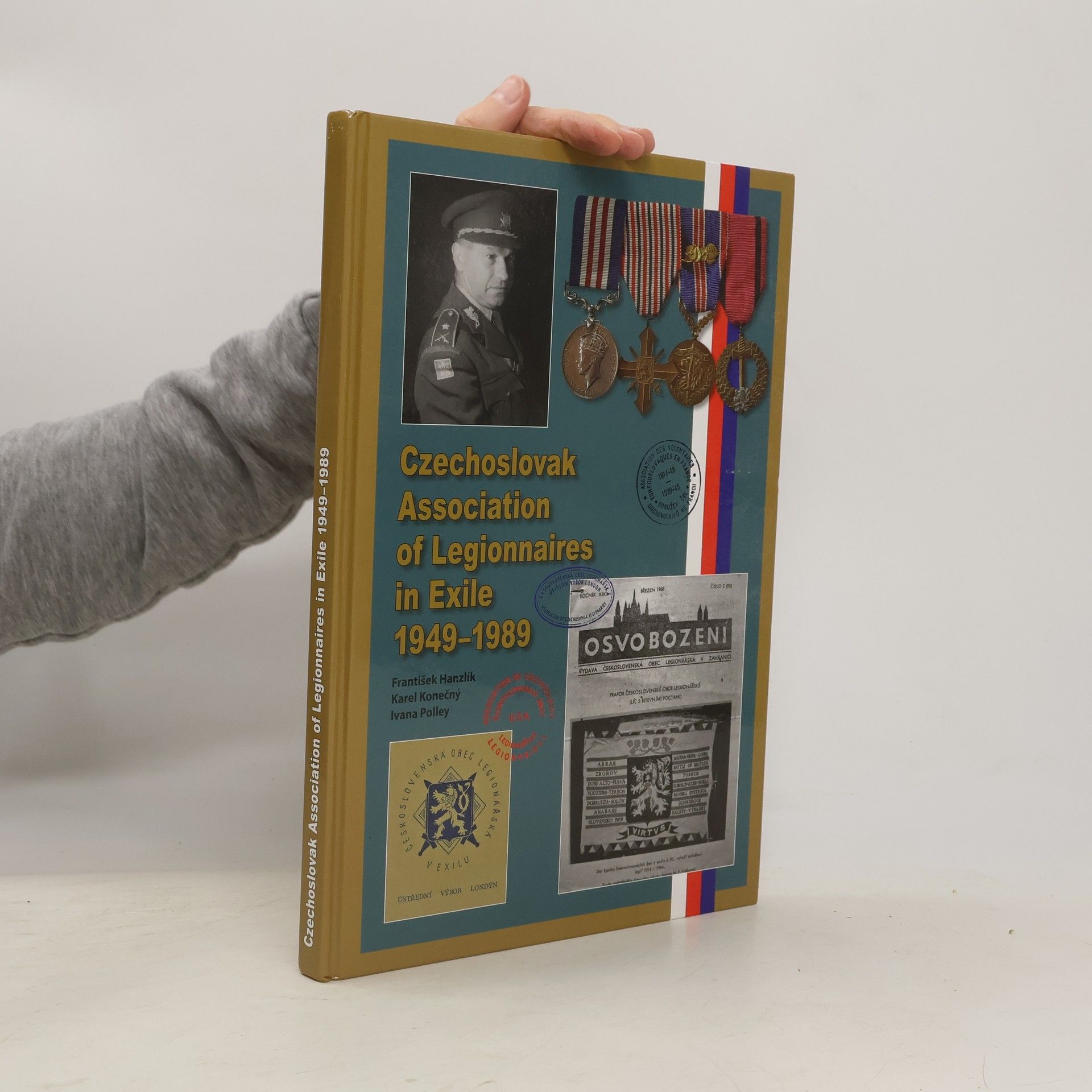 Ivana Polley Czechoslovak Association of Legionnaires in exile 1949-1989