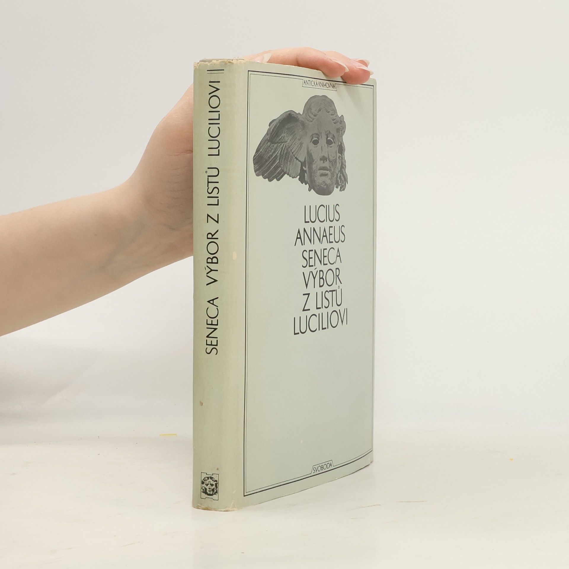 Lucius Annaeus Seneca Výbor z listů Luciliovi