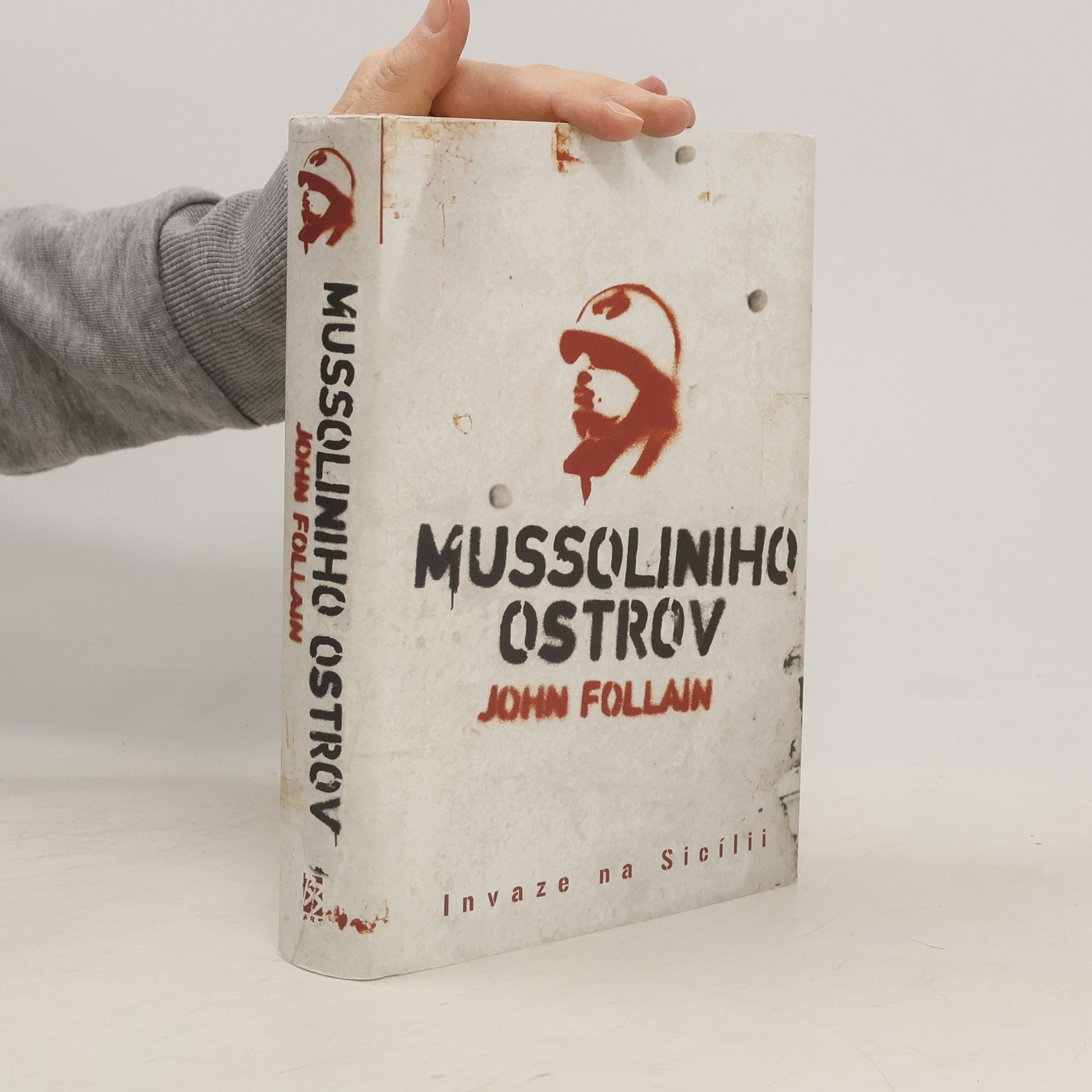 John Follain Mussoliniho ostrov : Invaze na Sicílii