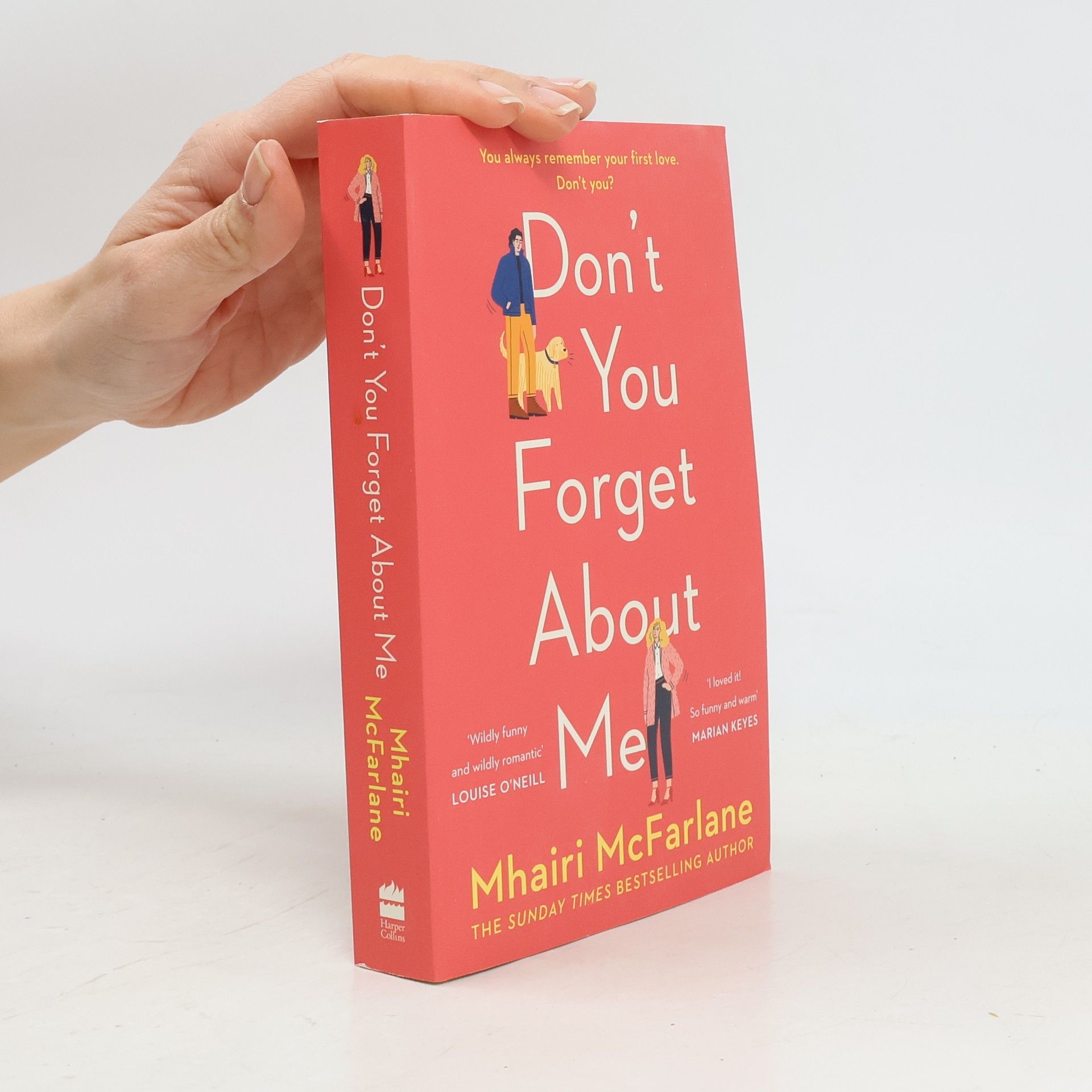 Mhairi McFarlane Don´t You Forget About Me