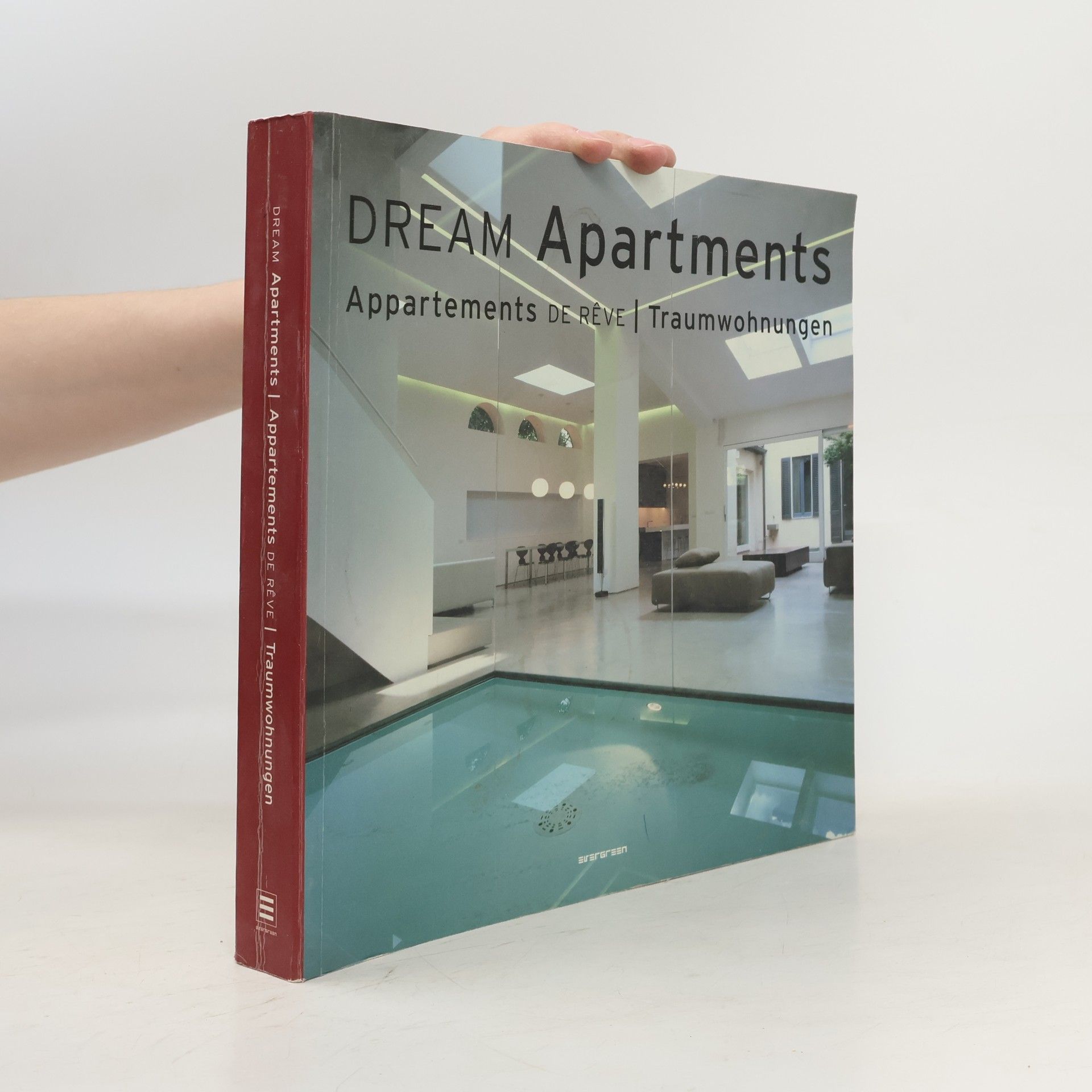 Simone Schleifer Dream apartments. Appartements de rêve. Traumwohnungen