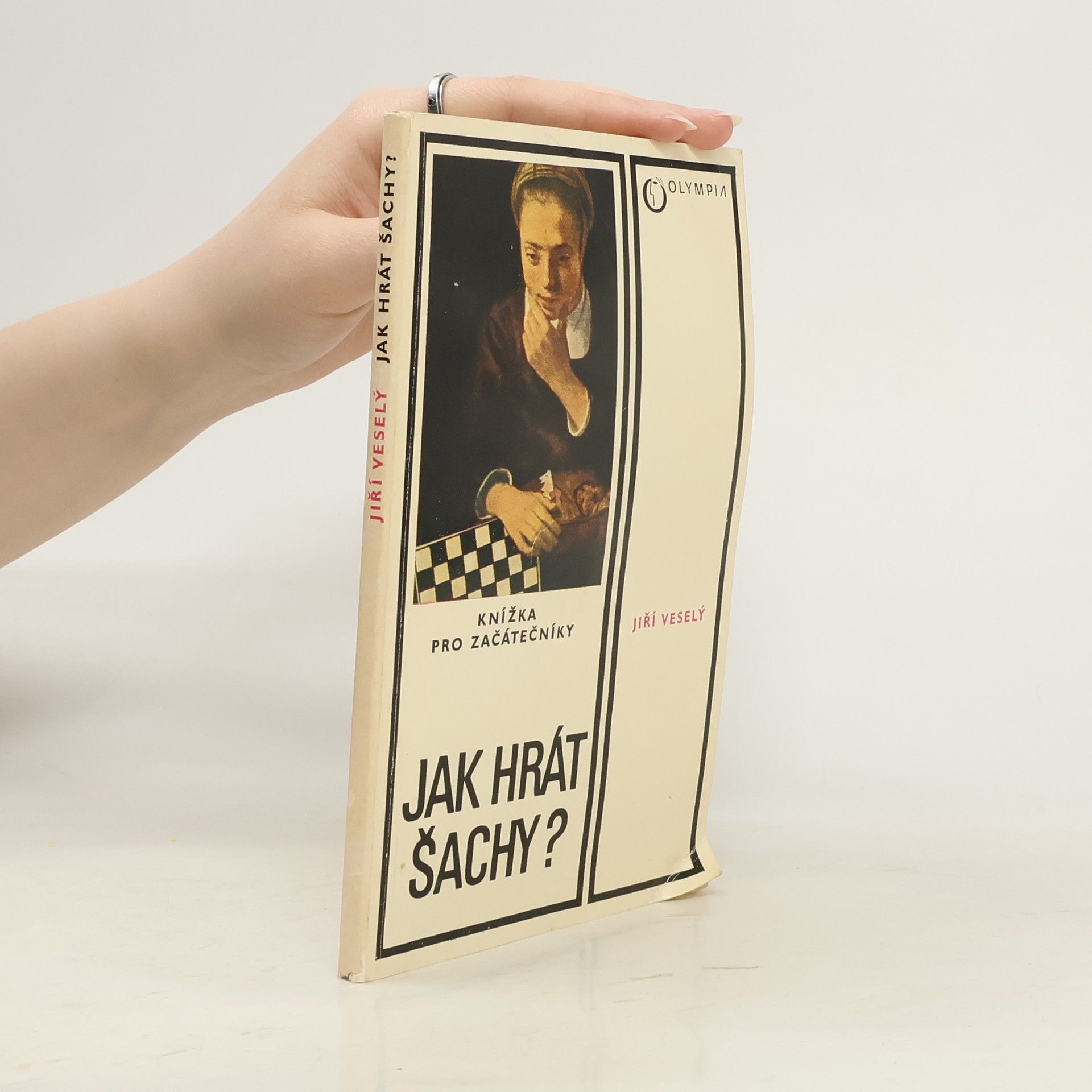 Jiří Veselý Jak hrát šachy?