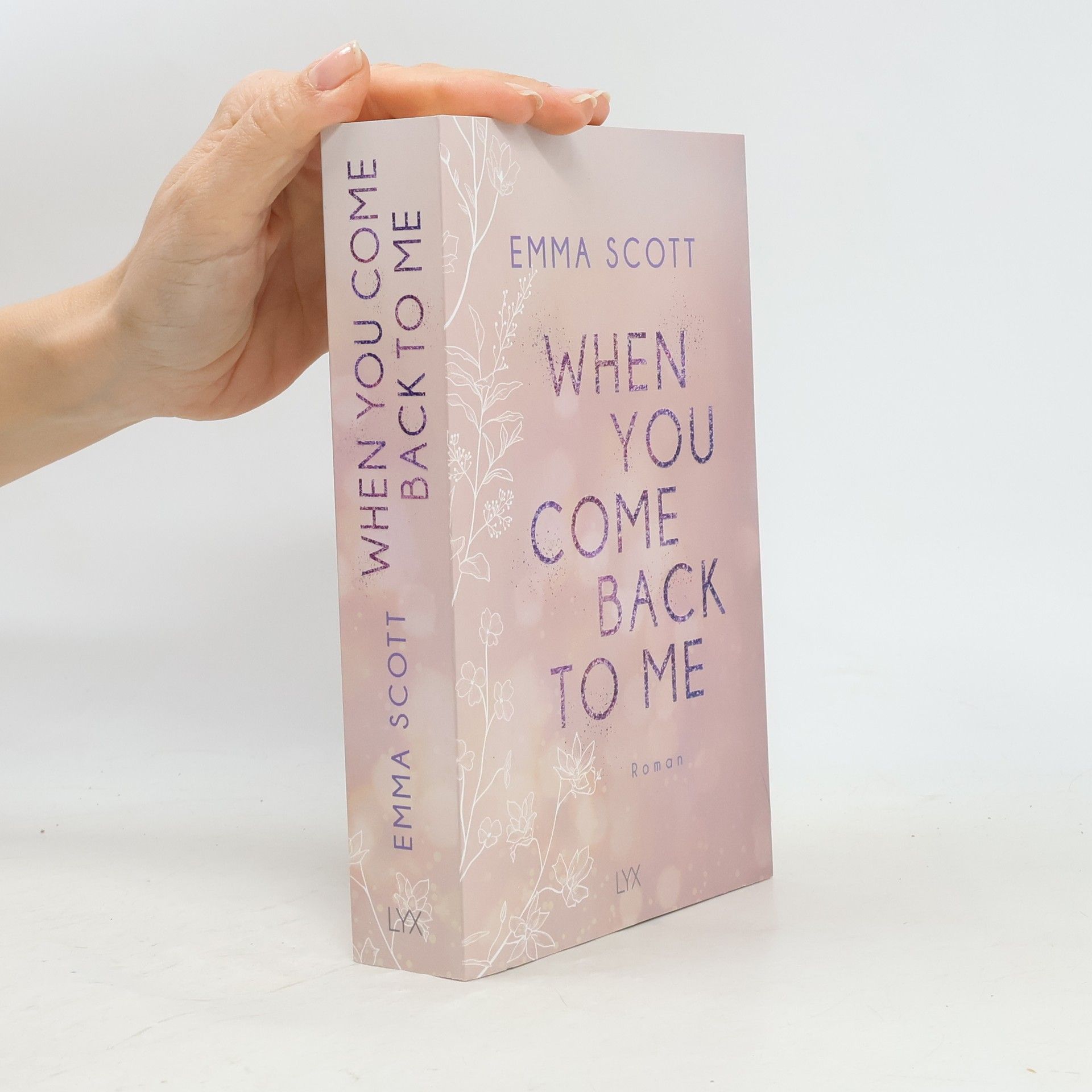 Emma Scott When you come back to me