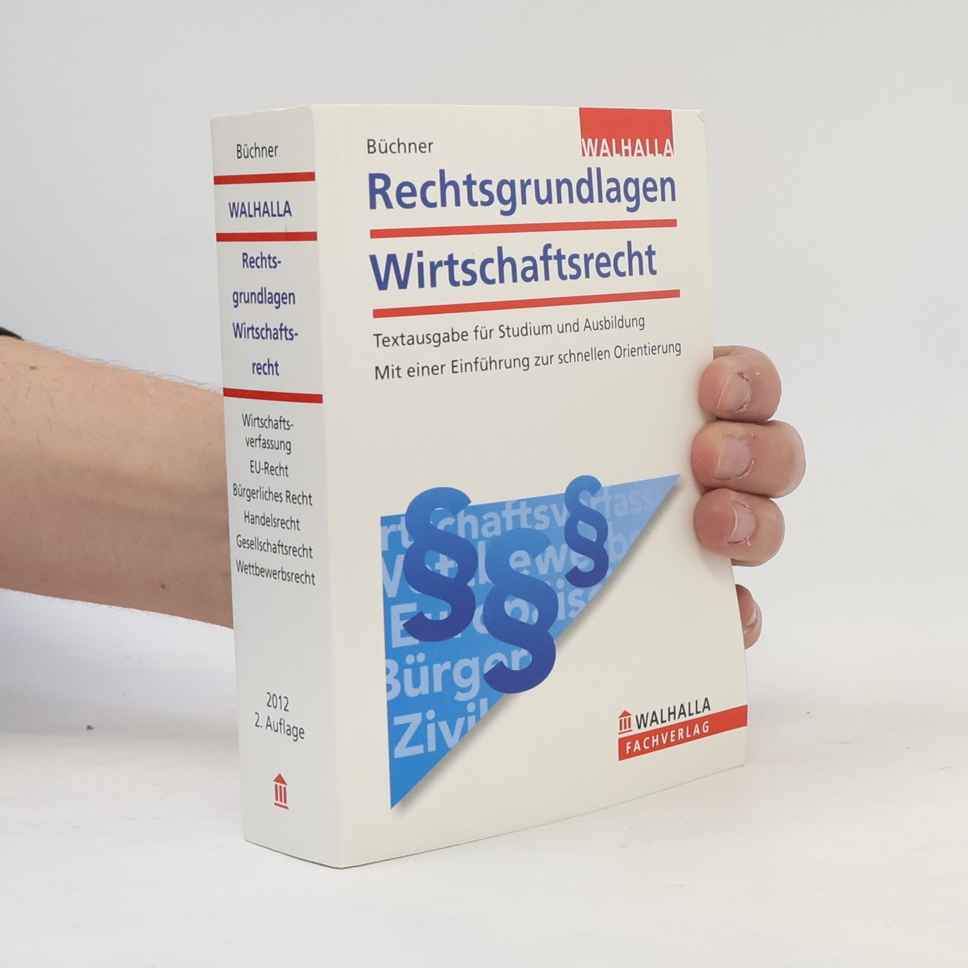 Lutz Michael Büchner Rechtsgrundlagen Wirtschaftsrecht