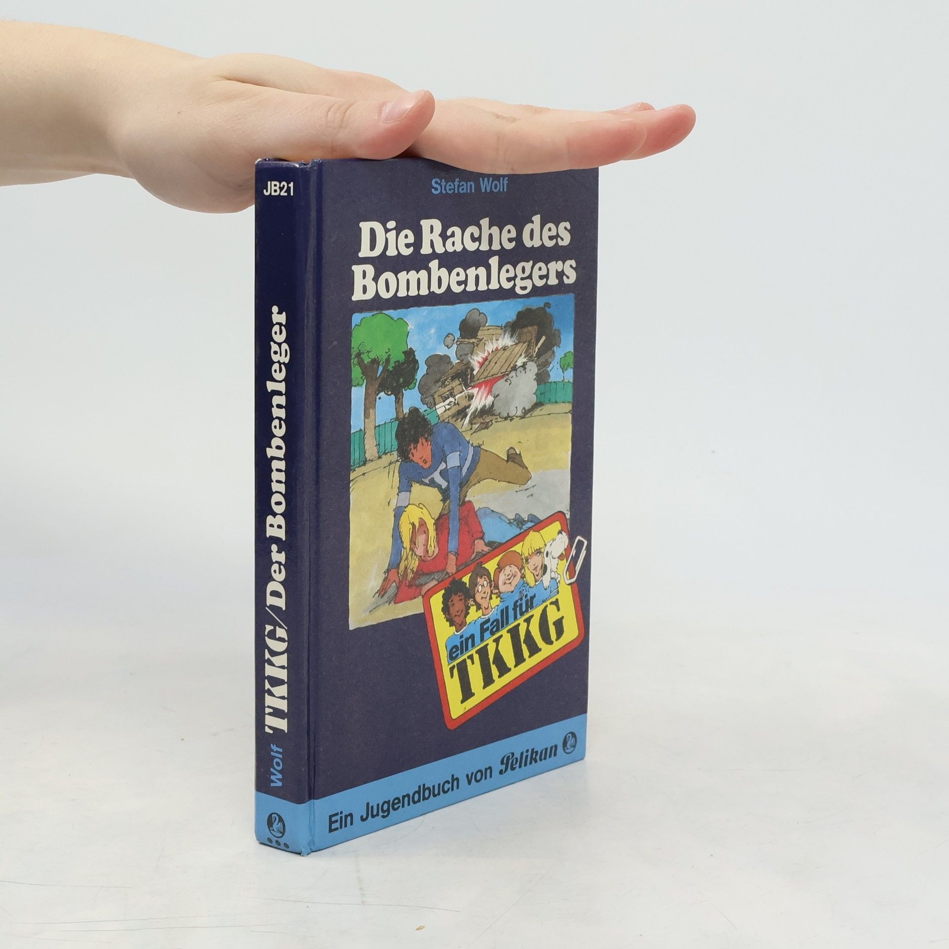 Rolf Kalmuczak Ein Fall für TKKG, Bd.21. Die Rache des Bombenlegers