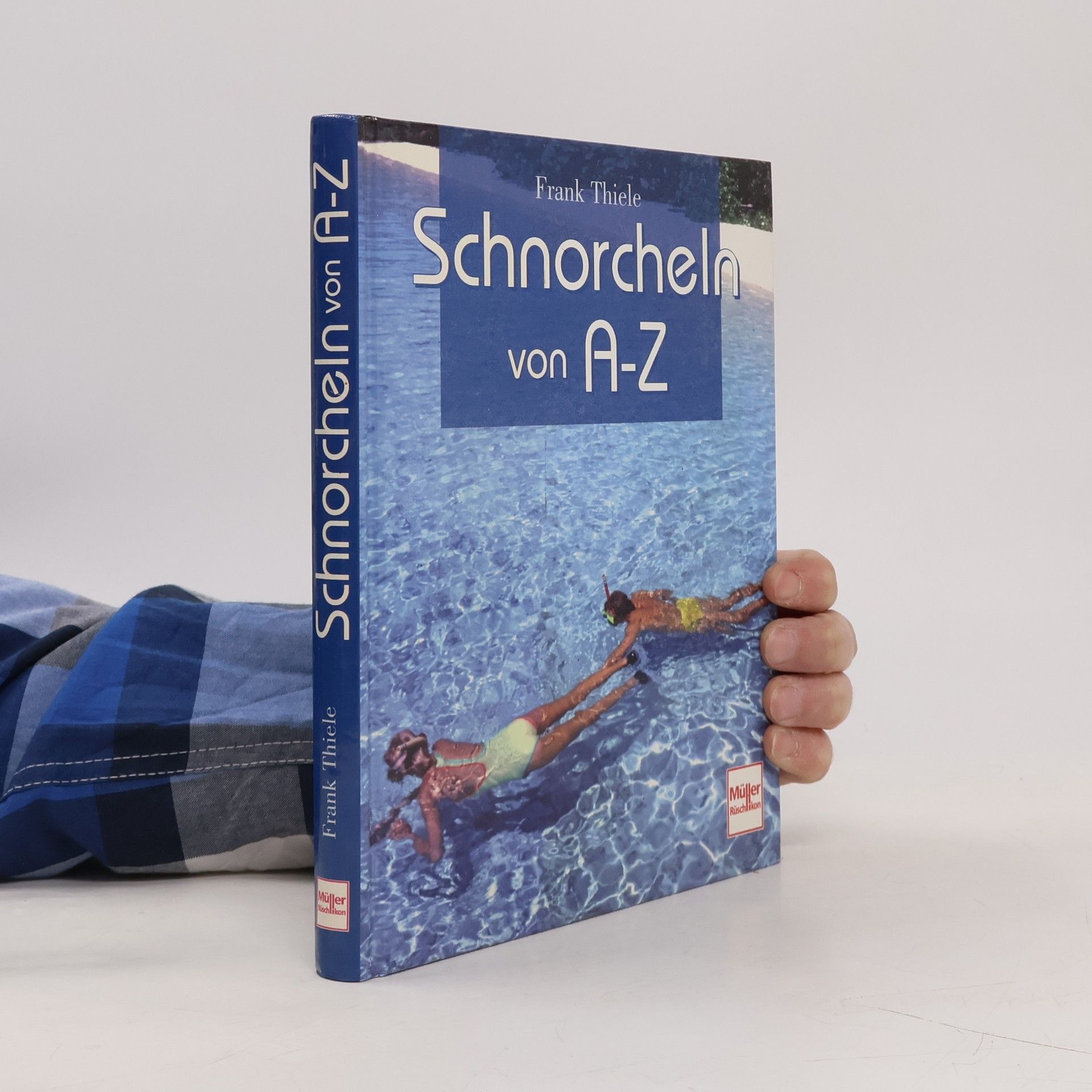 Frank Thiele Schnorcheln von A-Z