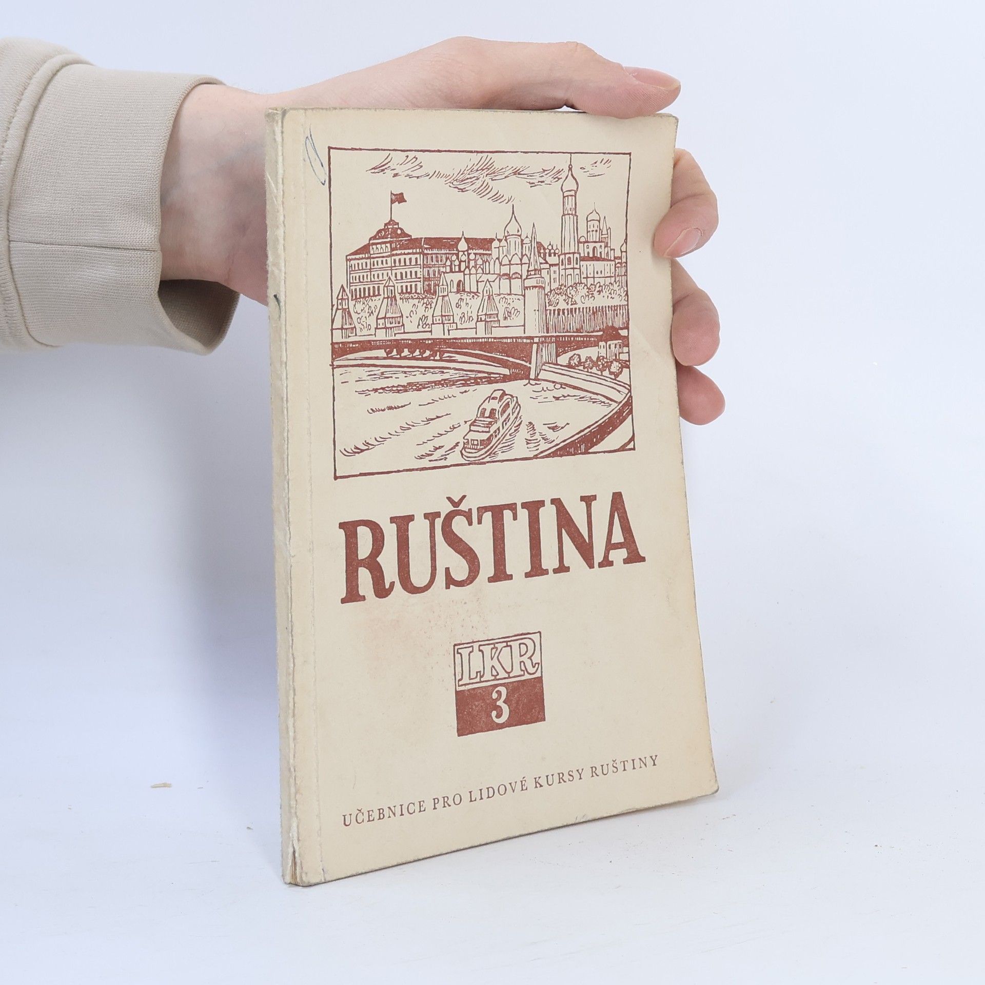 Autorenkollektiv Ruština - světový jazyk vzdělanosti, pokroku a míru 3