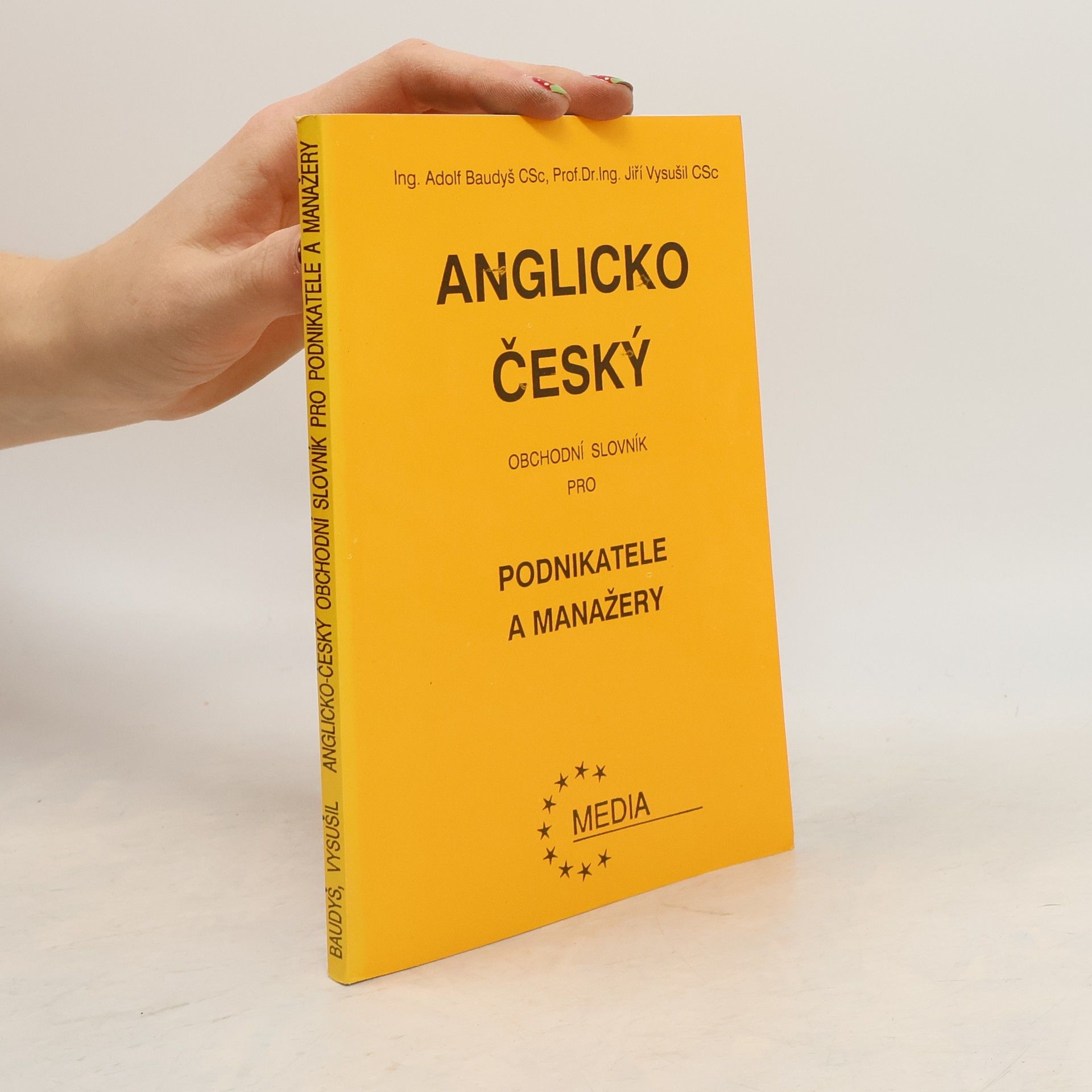 Adolf Baudyš Anglicko-český obchodní slovník pro podnikatele a manažery