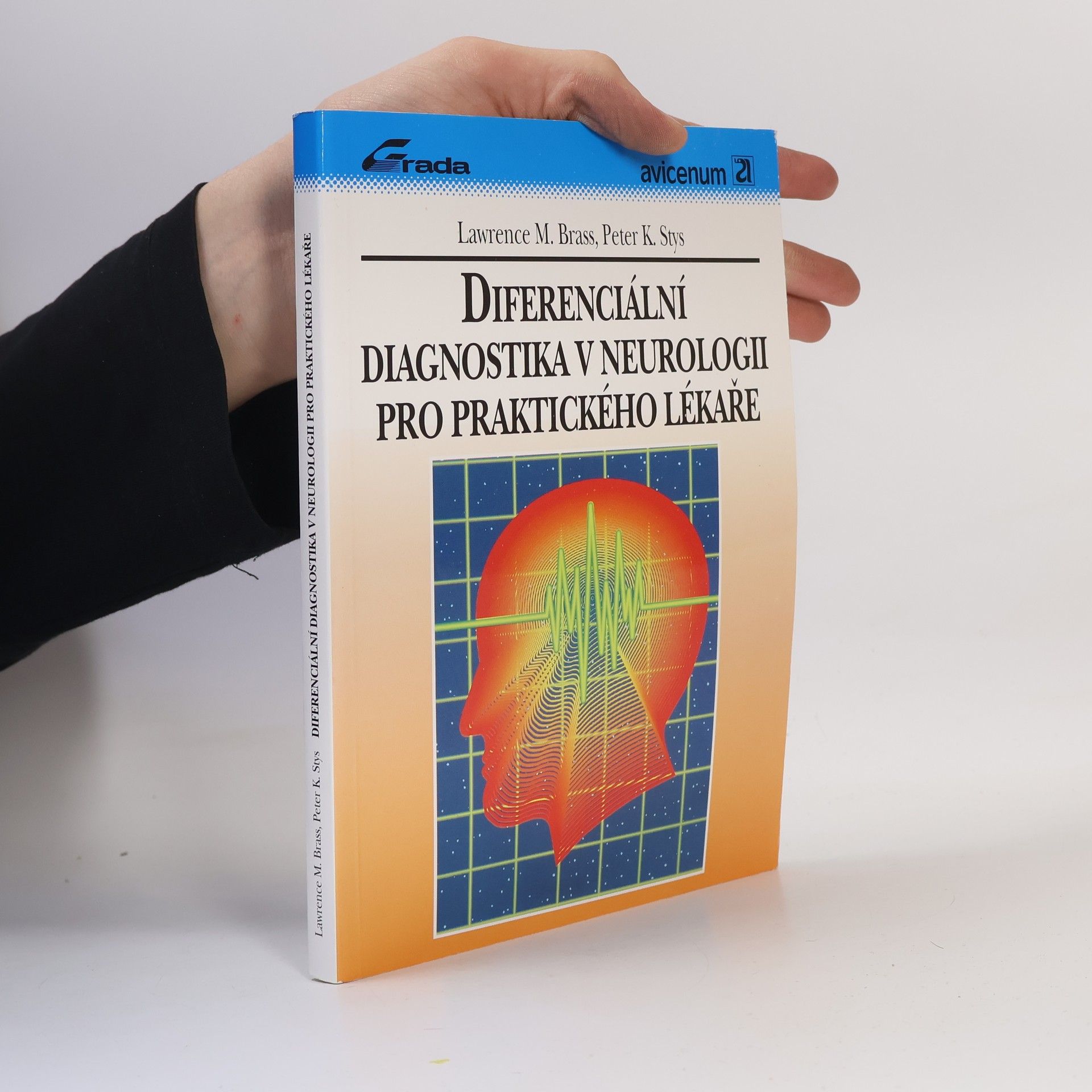 Lawrence M. Brass Diferenciální diagnostika v neurologii pro praktické lékaře