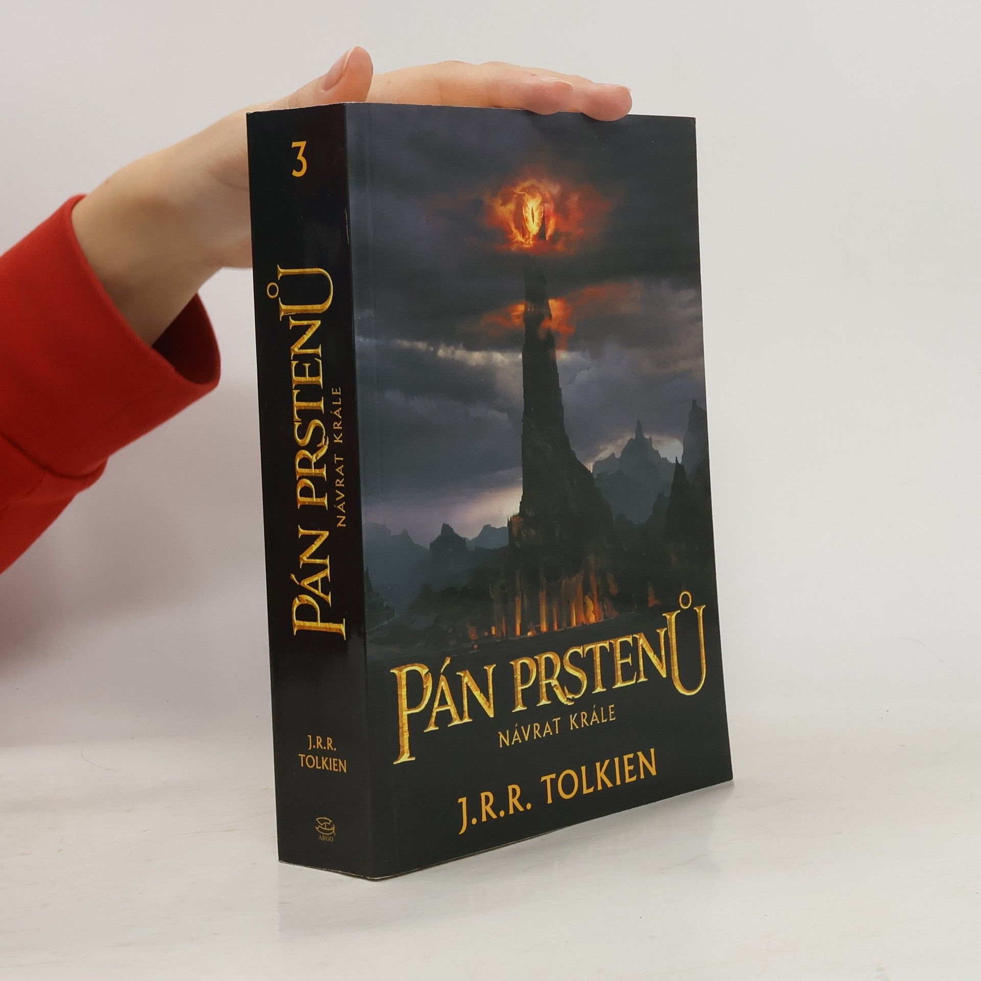 John Ronald Reuel Tolkien Pán prstenů 3. Návrat krále