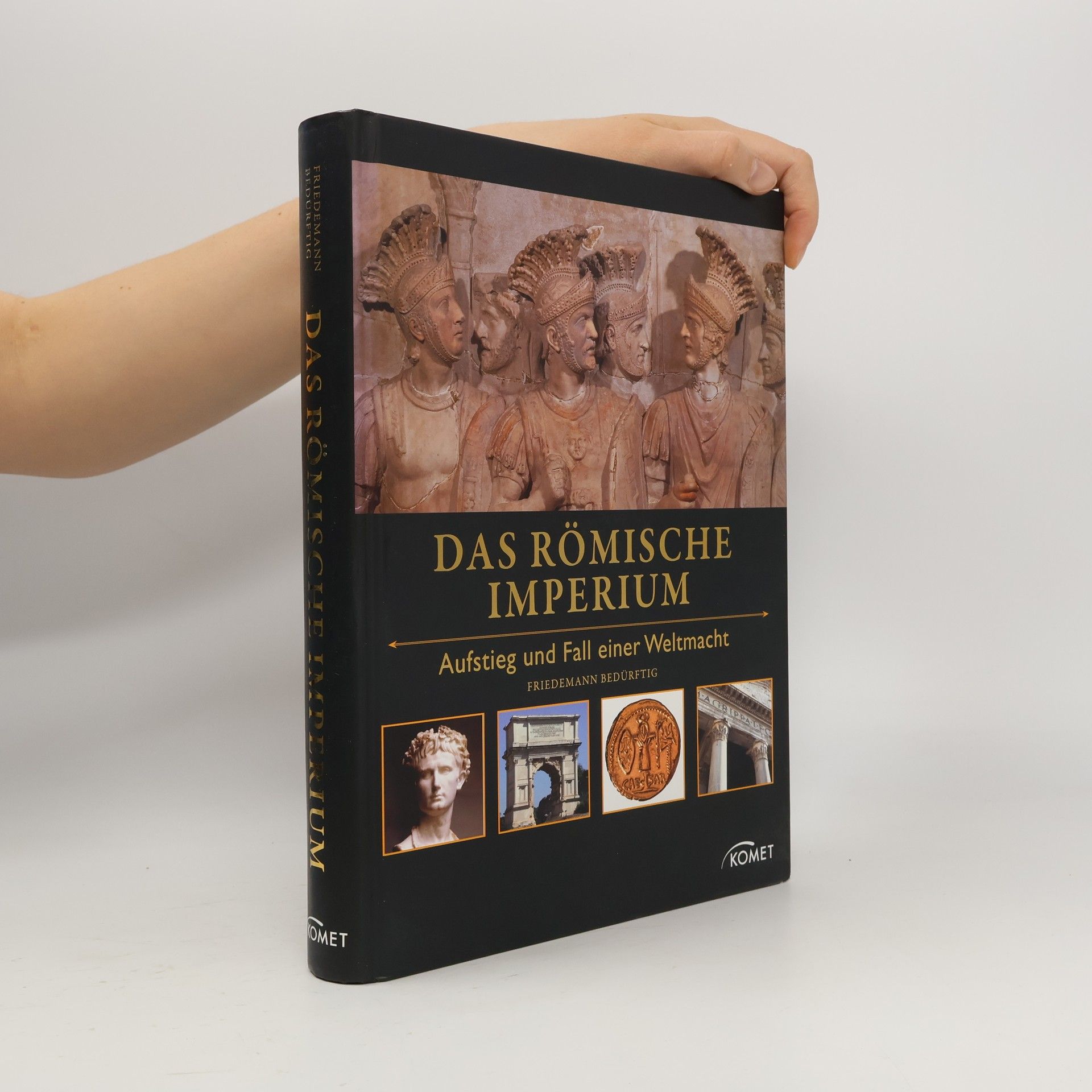 Friedemann Beduerftig Das Römische Imperium