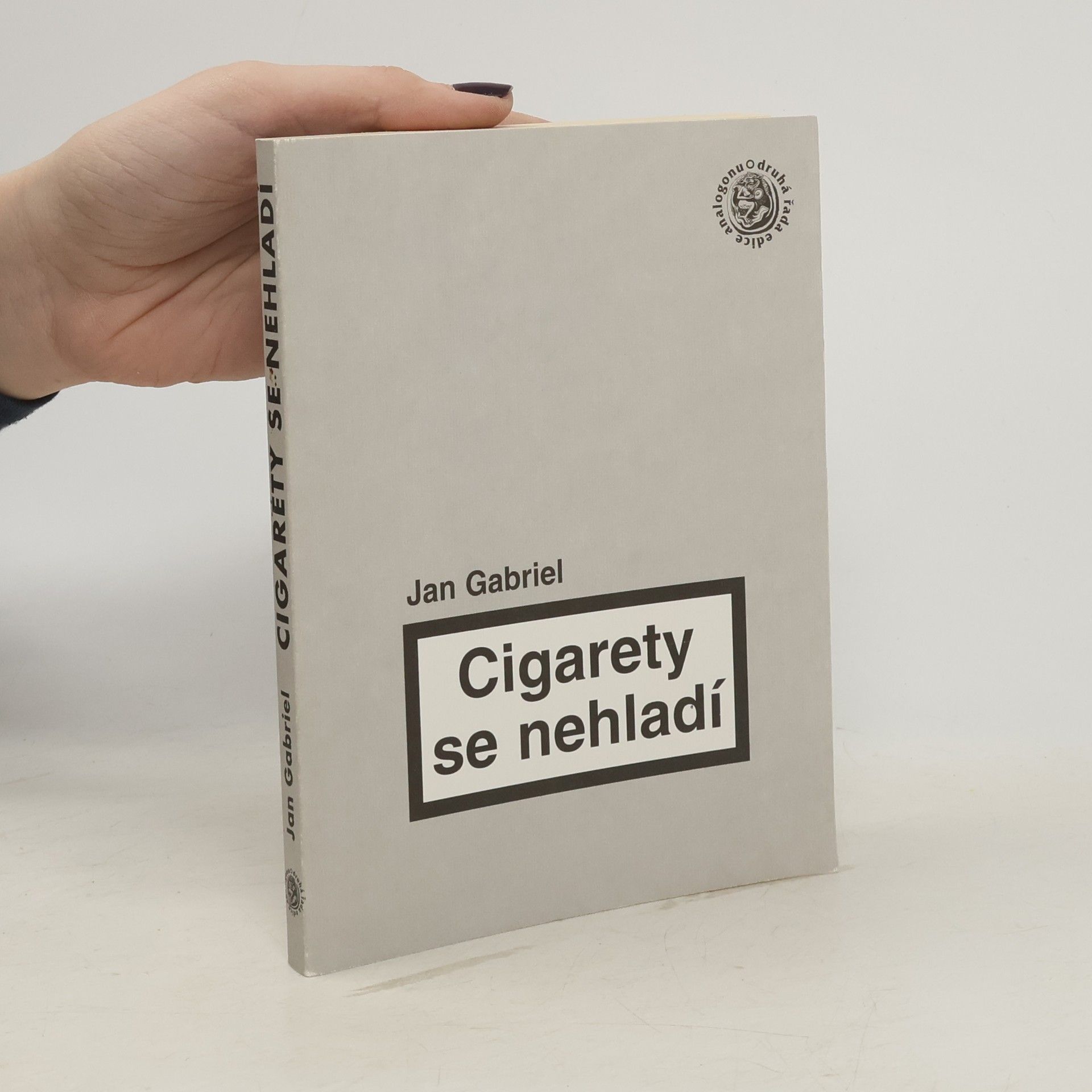 Jan Gabriel Cigarety se nehladí