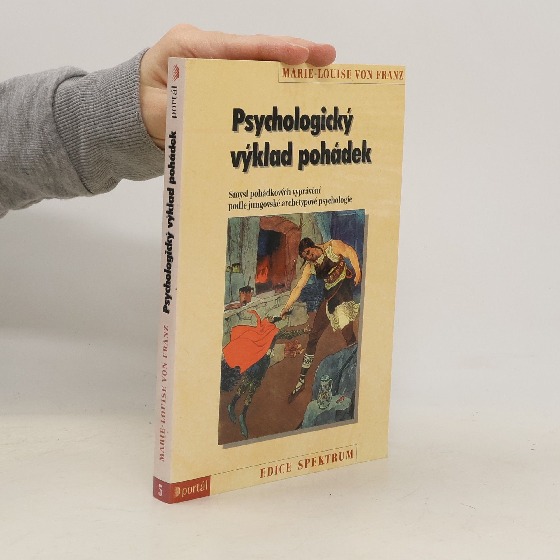 Marie-Louise von Franz Psychologický výklad pohádek